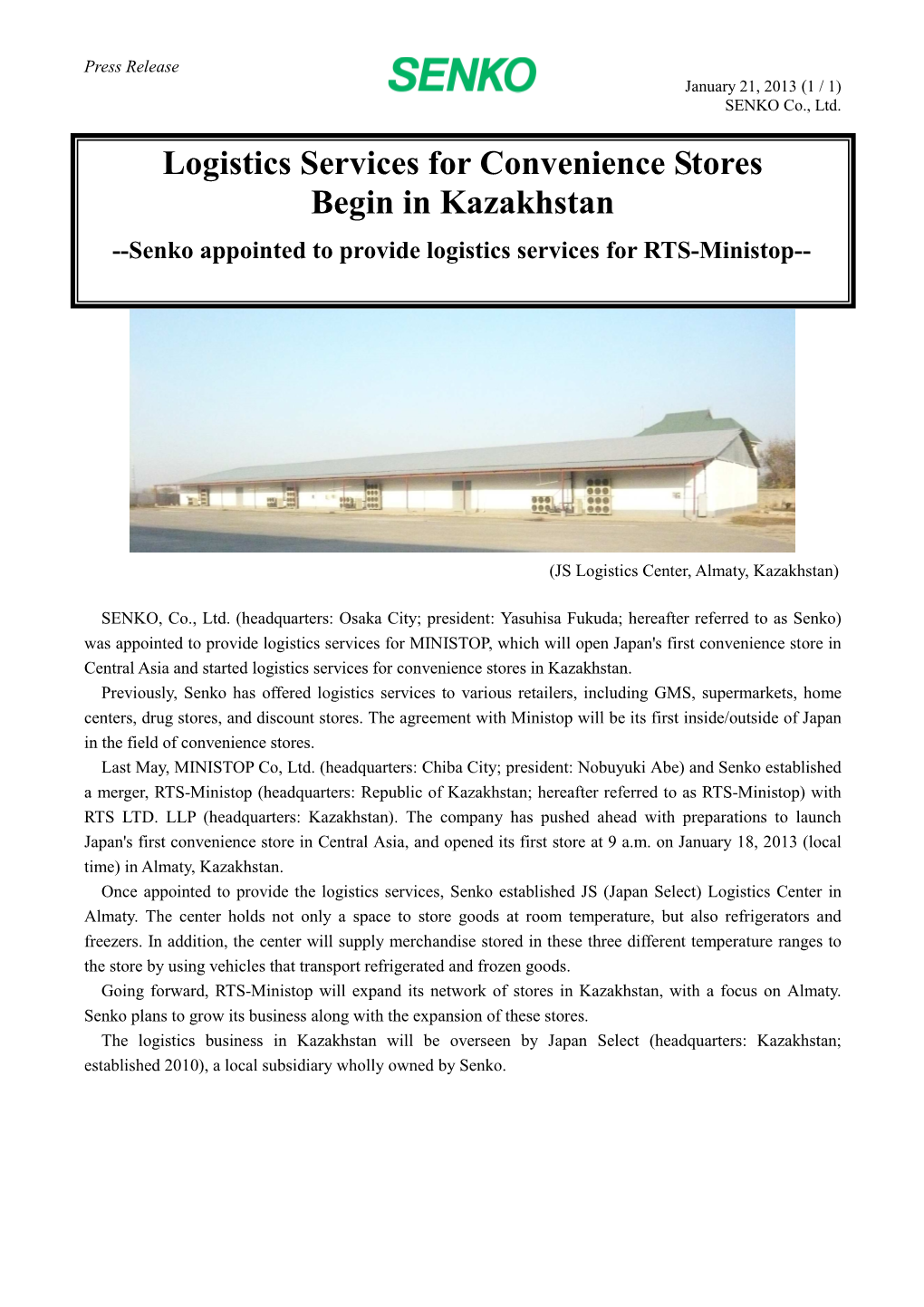 Logistics Services for Convenience Stores Begin in Kazakhstan --Senko Appointed to Provide Logistics Services for RTS-Ministop