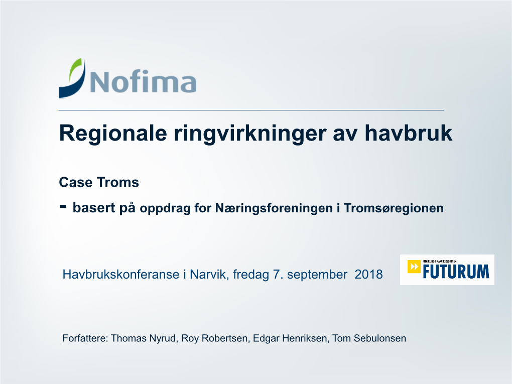 Presentasjon Havbrukskonferanse I Narvik