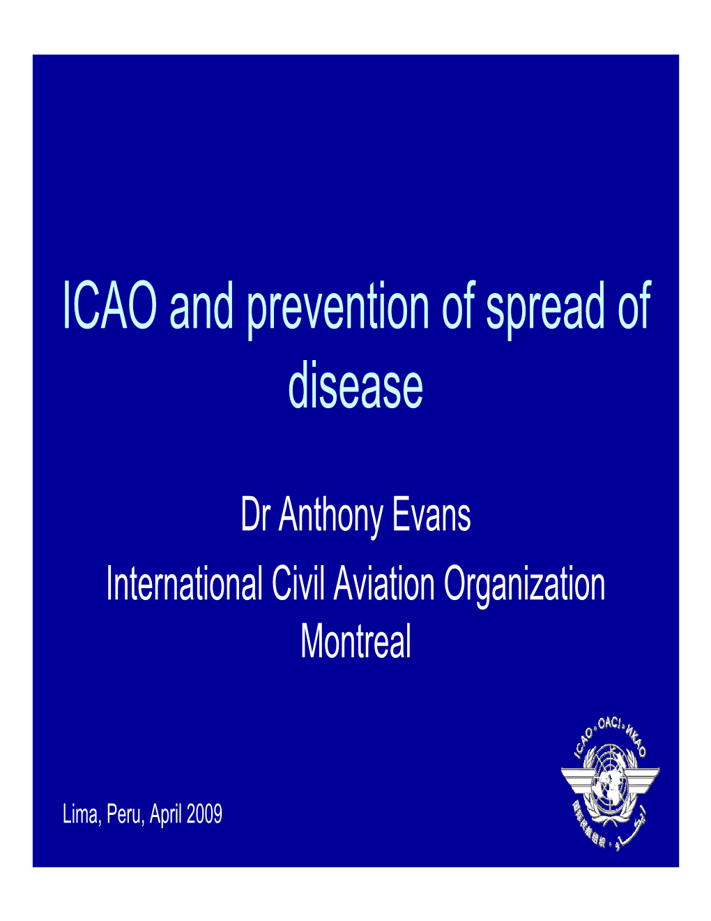 ICAO and Prevention of Spread of Disease