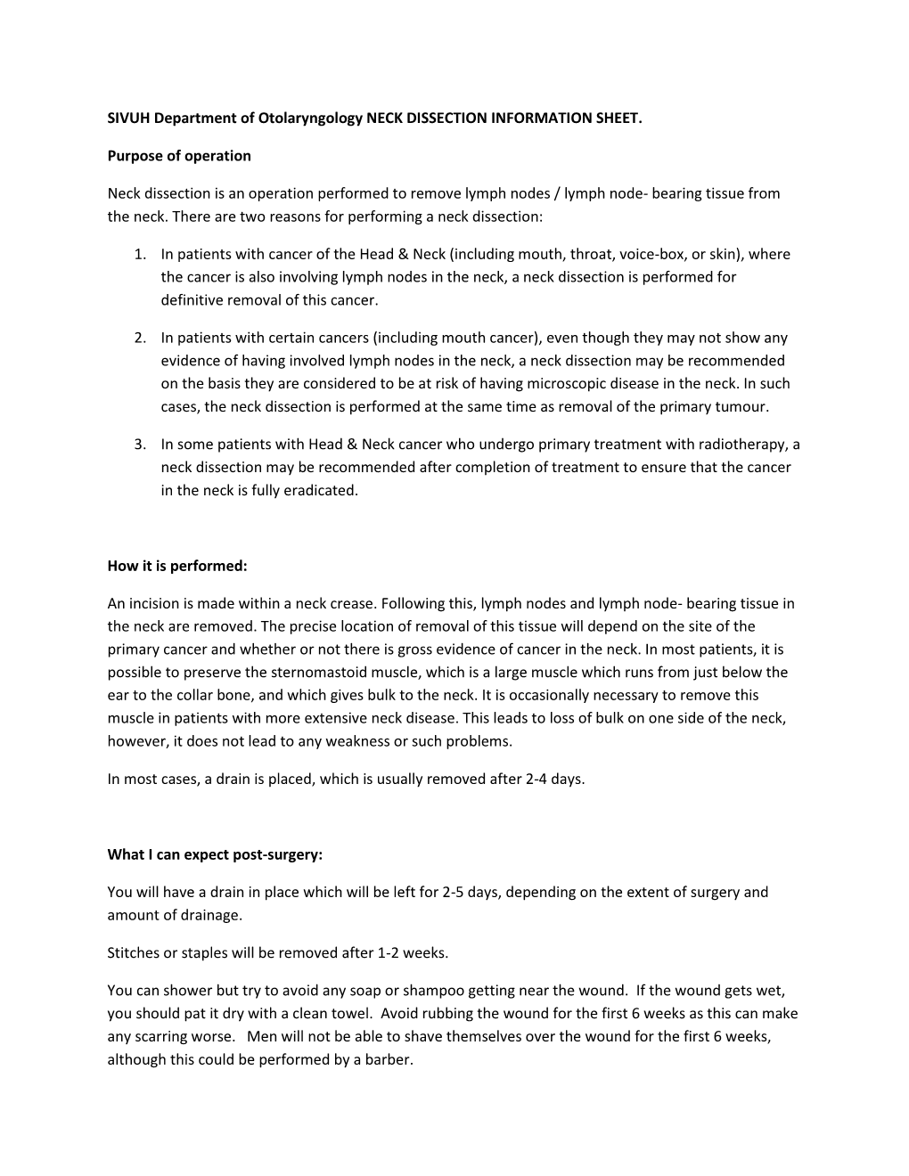 SIVUH Department of Otolaryngology NECK DISSECTION INFORMATION SHEET