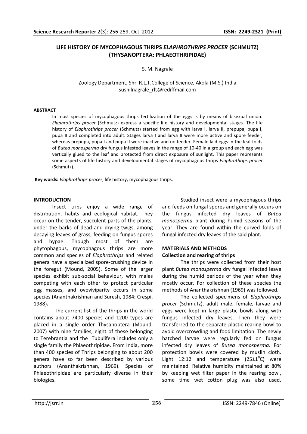 Life History of Mycophagous Thrips Elaphrothrips Procer (Schmutz) (Thysanoptera: Phlaeothripidae)