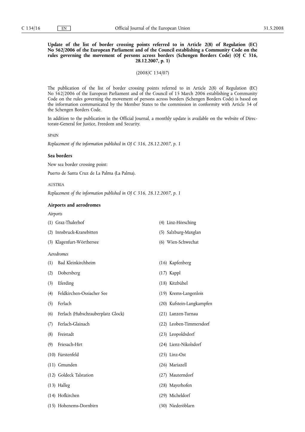 Update of the List of Border Crossing Points Referred to in Article 2(8) of Regulation (EC) No 562/2006 of the European Parliame