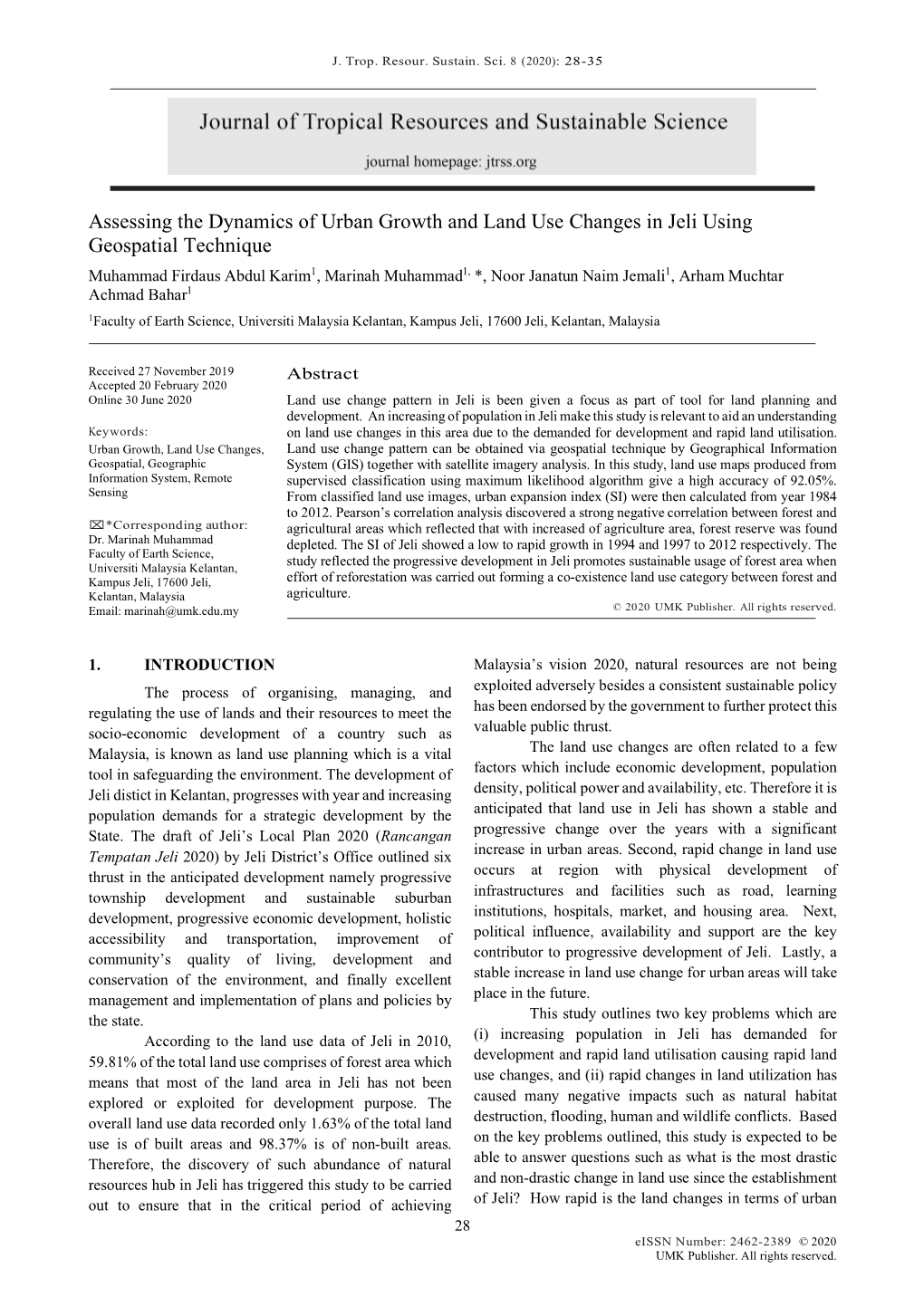 Assessing the Dynamics of Urban Growth and Land Use Changes In