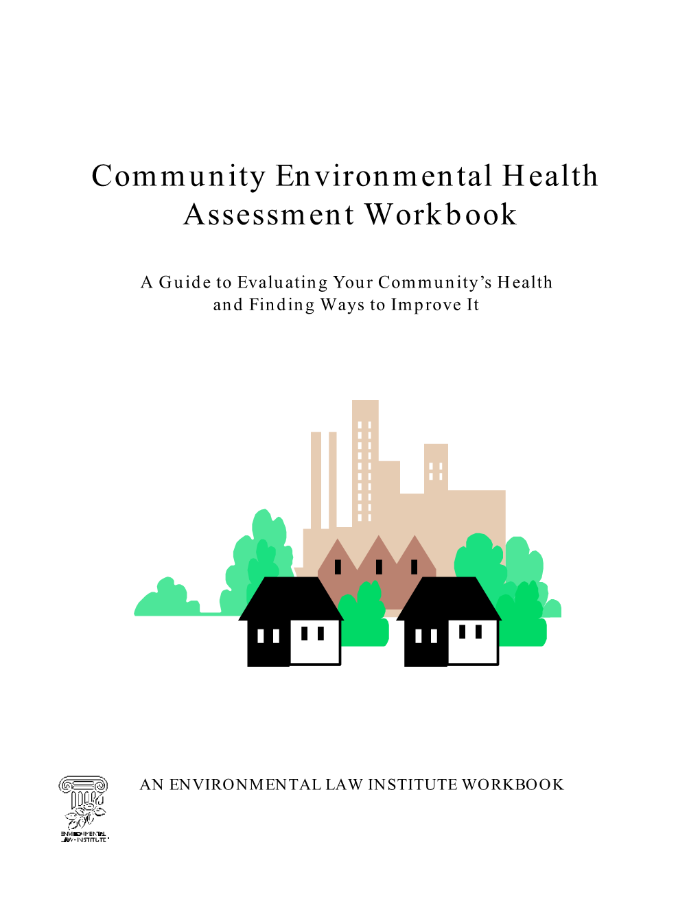 Community Environmental Health Assessment Workbook