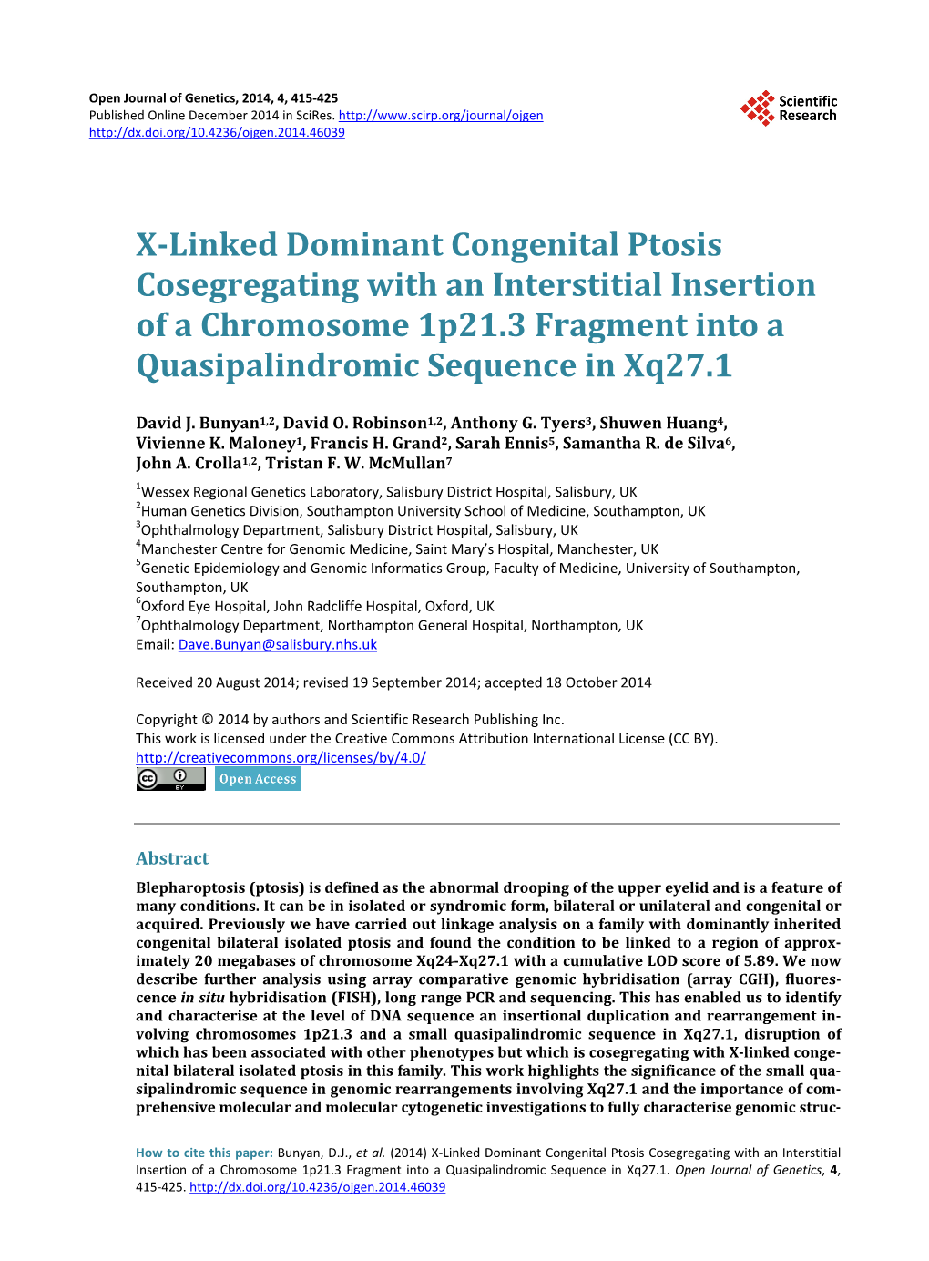 X-Linked Dominant Congenital Ptosis Cosegregating with an Interstitial Insertion of a Chromosome 1P21.3 Fragment Into a Quasipalindromic Sequence in Xq27.1