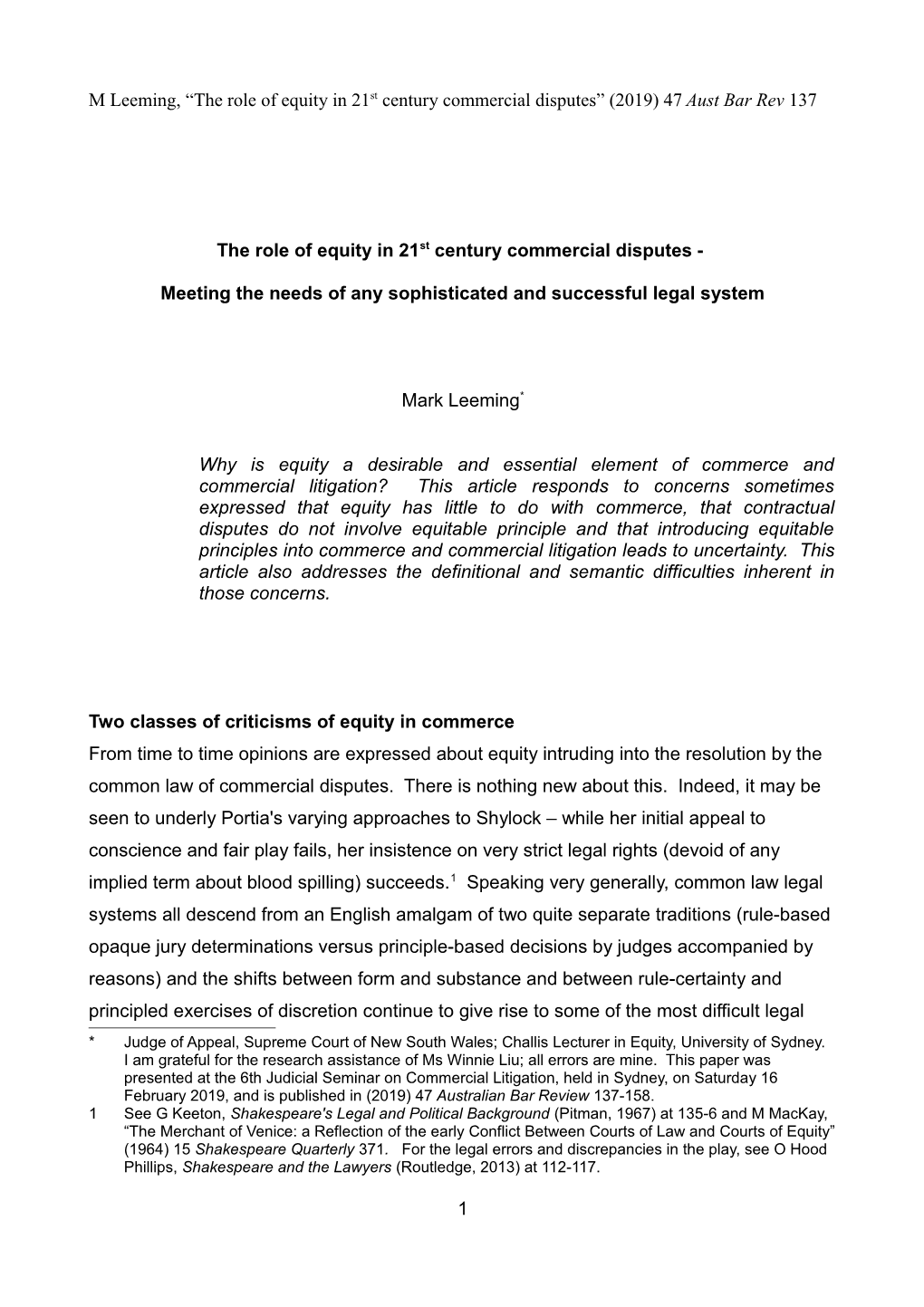 M Leeming, “The Role of Equity in 21St Century Commercial Disputes” (2019) 47 Aust Bar Rev 137
