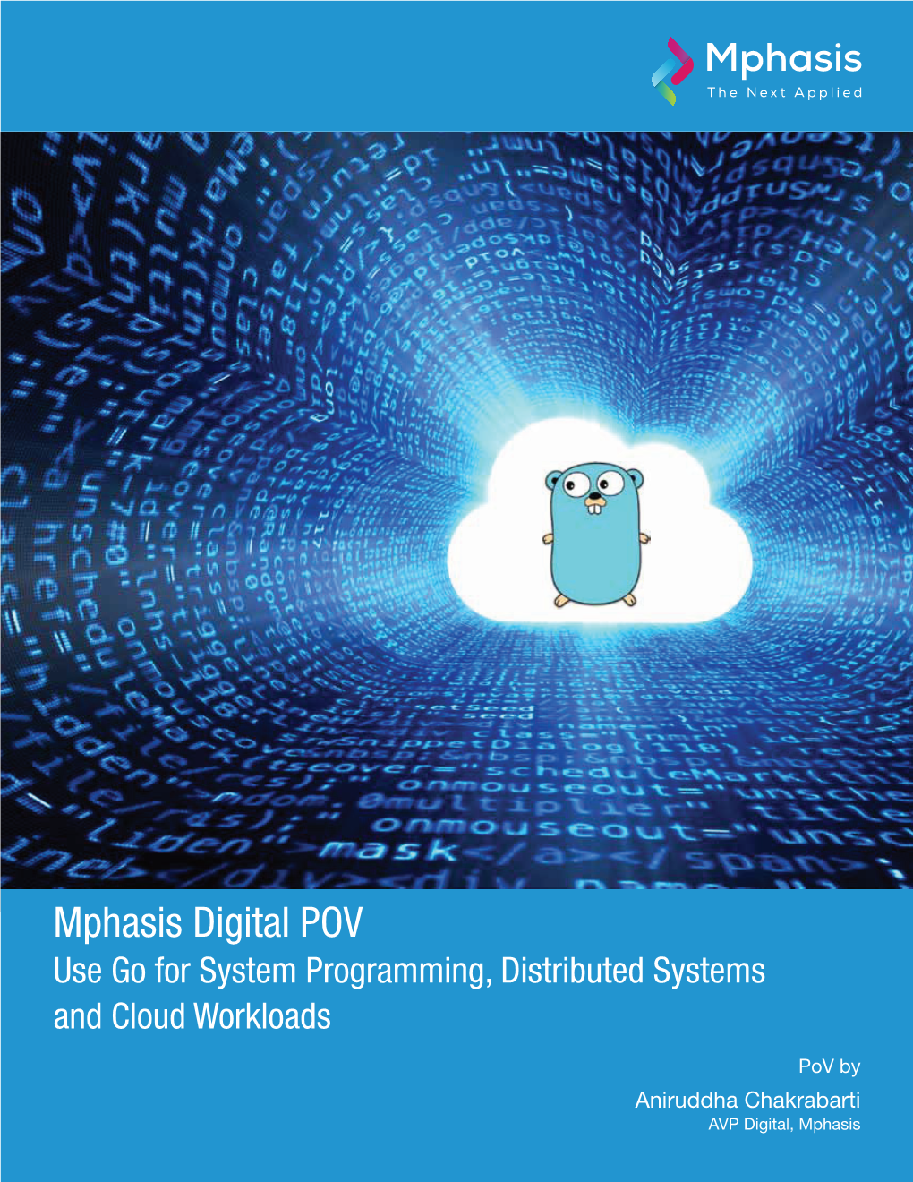 Mphasis Digital POV-Use Go for Systems Programming