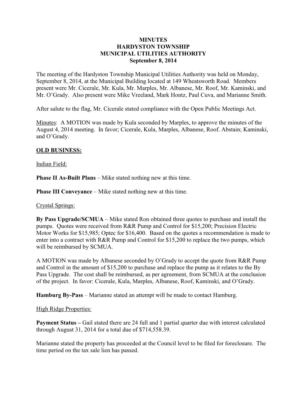 MINUTES HARDYSTON TOWNSHIP MUNICIPAL UTILITIES AUTHORITY September 8, 2014