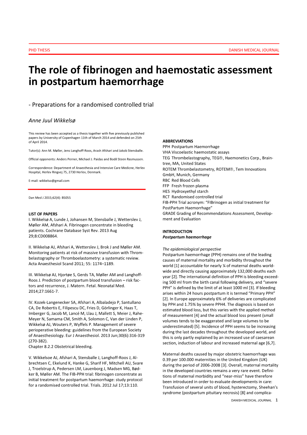 The Role of Fibrinogen and Haemostatic Assessment in Postpartum Haemorrhage