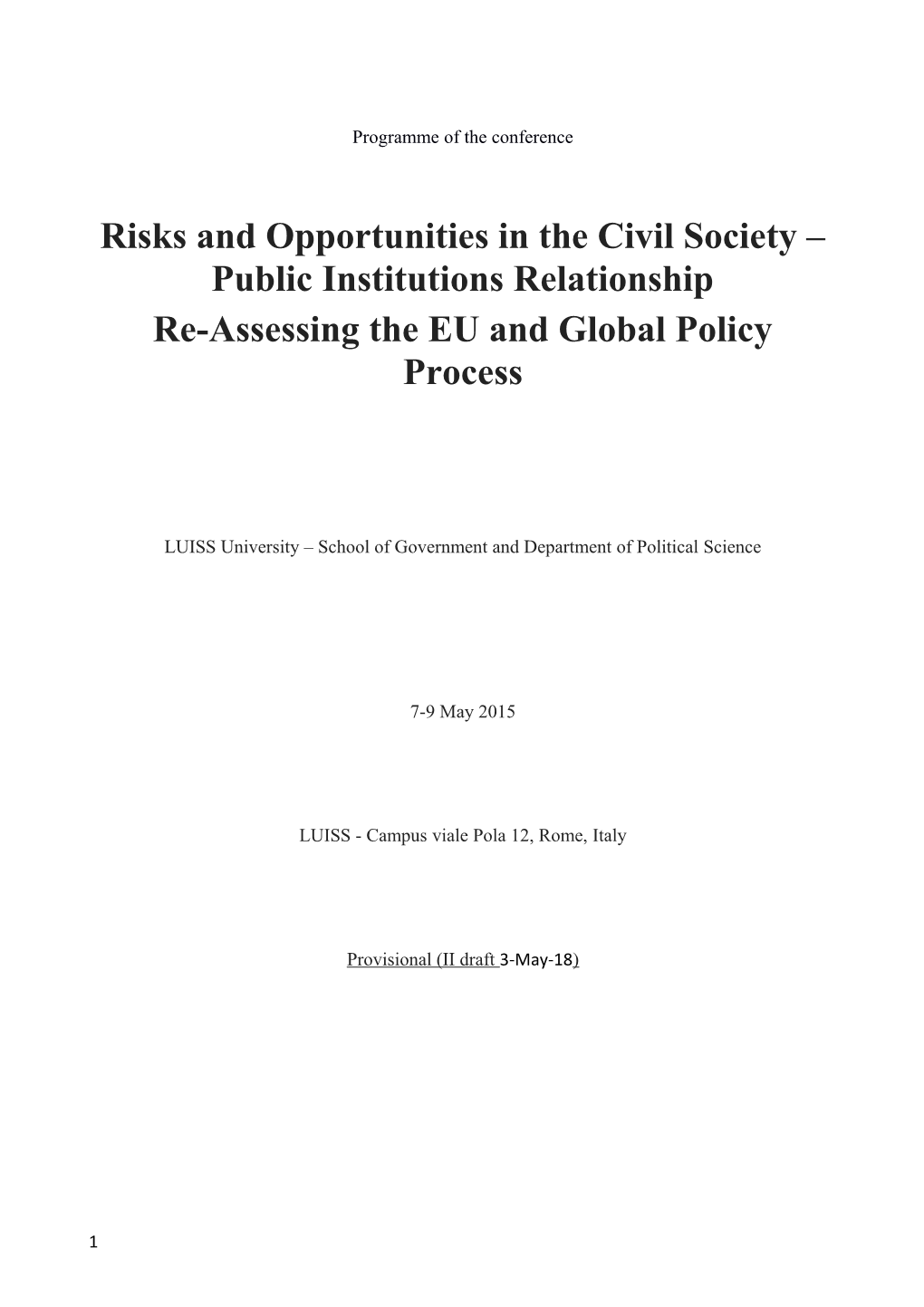 Risks and Opportunities in the Civil Society Public Institutions Relationship