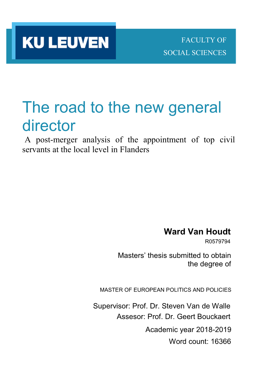 The Road to the New General Director a Post-Merger Analysis of the Appointment of Top Civil Servants at the Local Level in Flanders