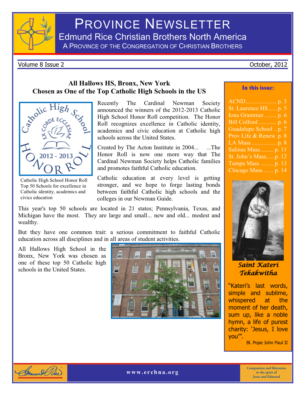 PROVINCE NEWSLETTER Edmund Rice Christian Brothers North America a PROVINCE of the CONGREGATION of CHRISTIAN BROTHERS