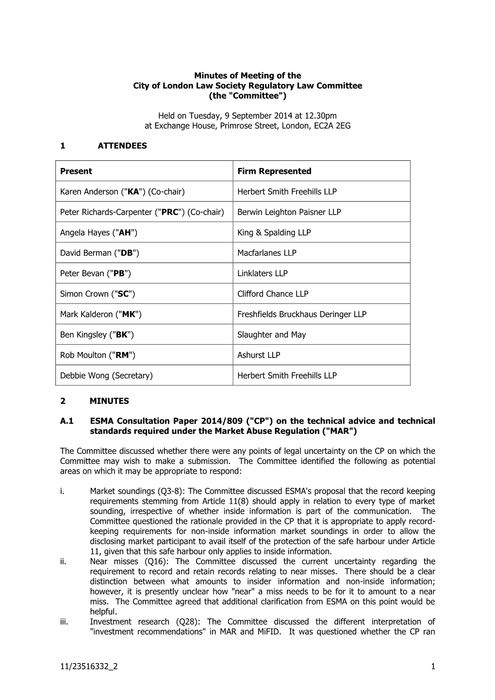 11/23516332 2 1 Minutes of Meeting of the City of London Law Society