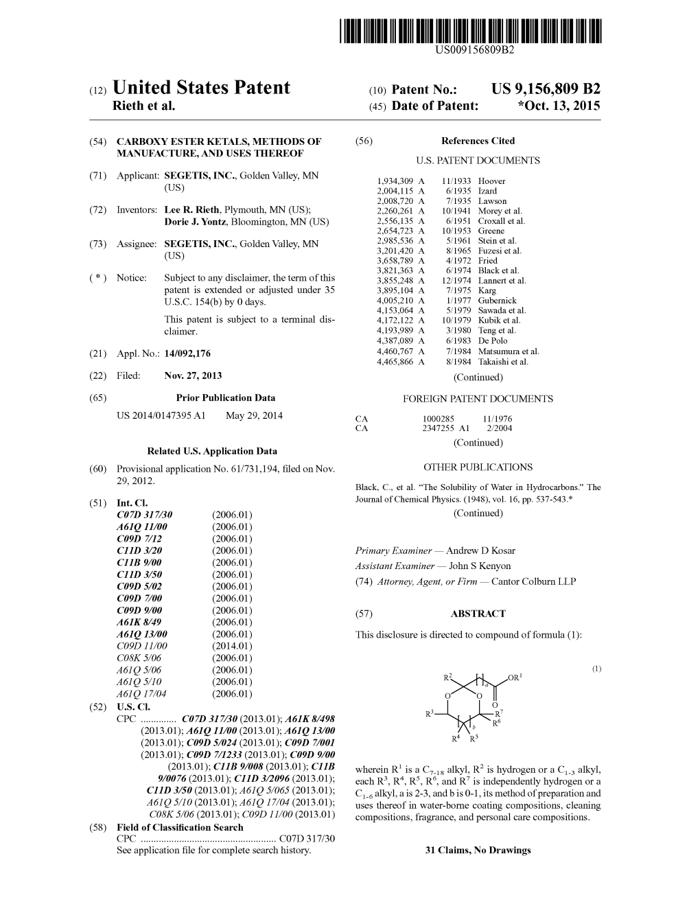 (12) United States Patent (10) Patent No.: US 9,156,809 B2 Rieth Et Al