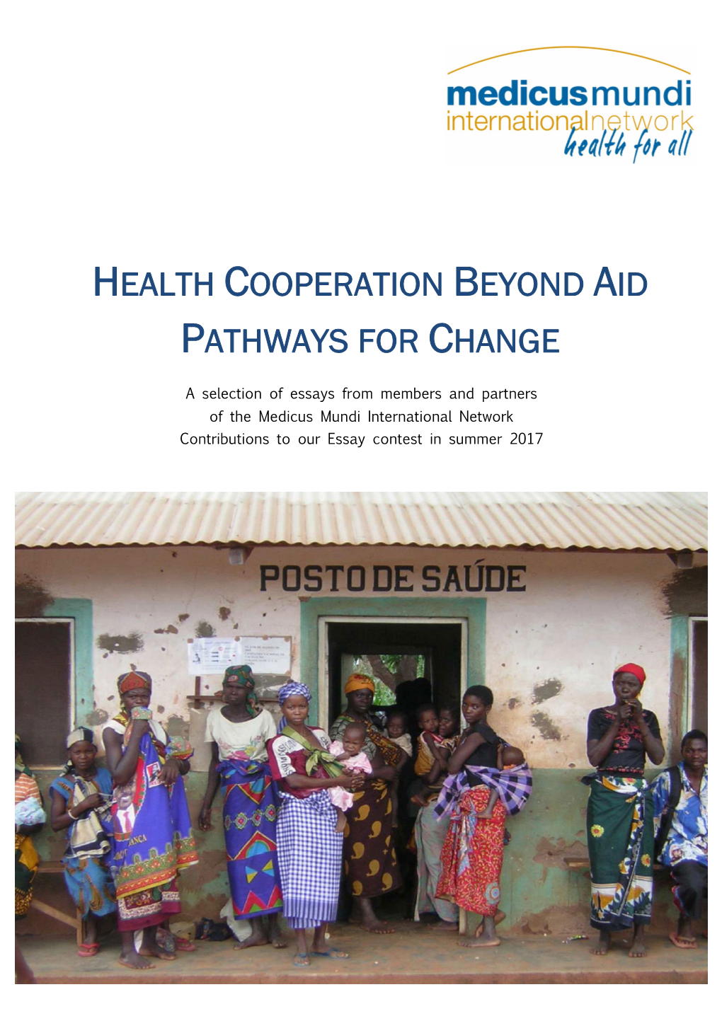 Health Cooperation Beyond Aid Pathways for Change