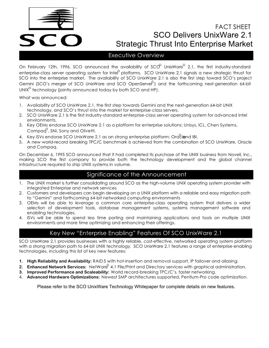 SCO Delivers Unixware 2.1 Strategic Thrust Into Enterprise Market Executive Overview