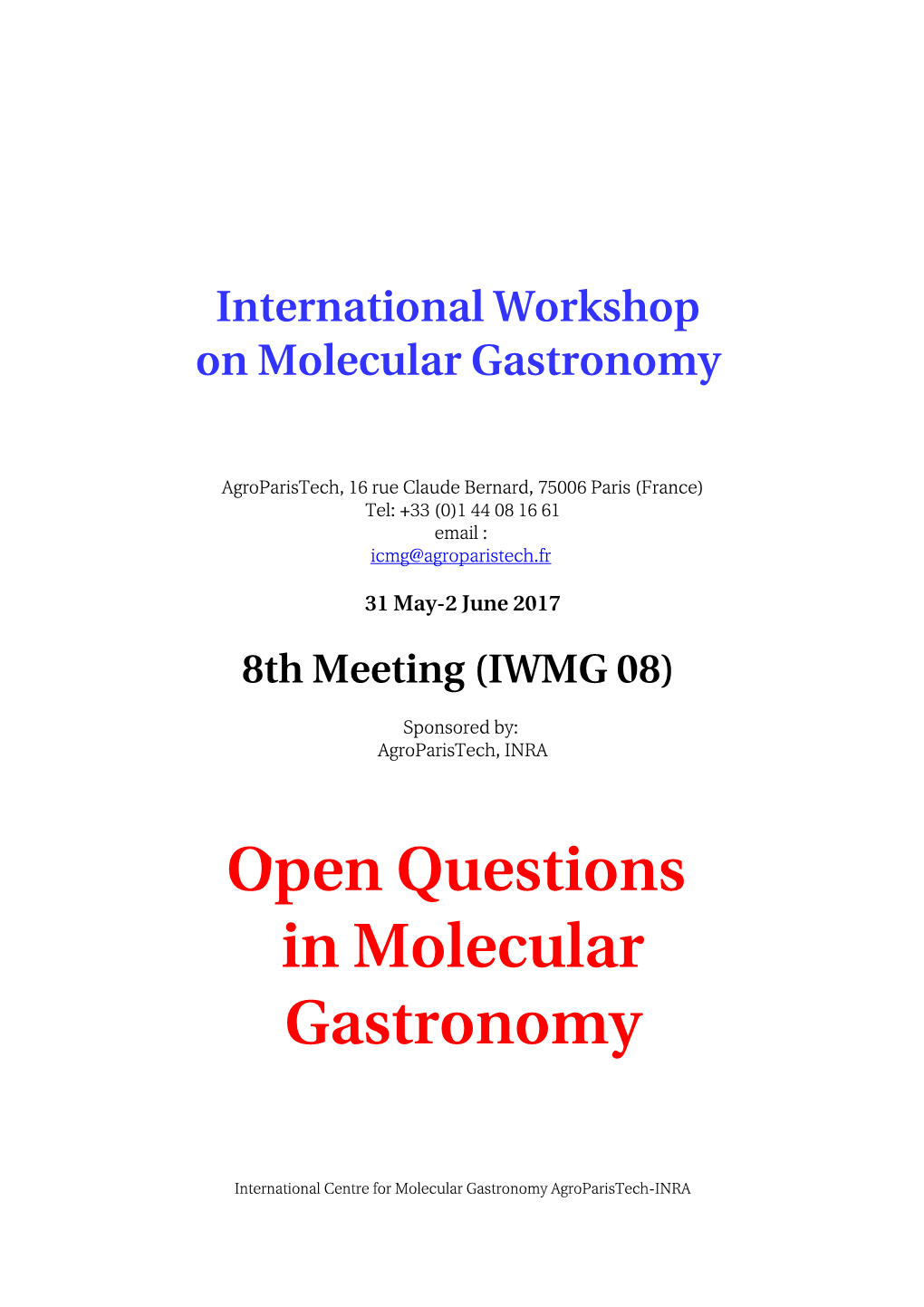 6Th International Workshop on Molecular Gastronomy “N