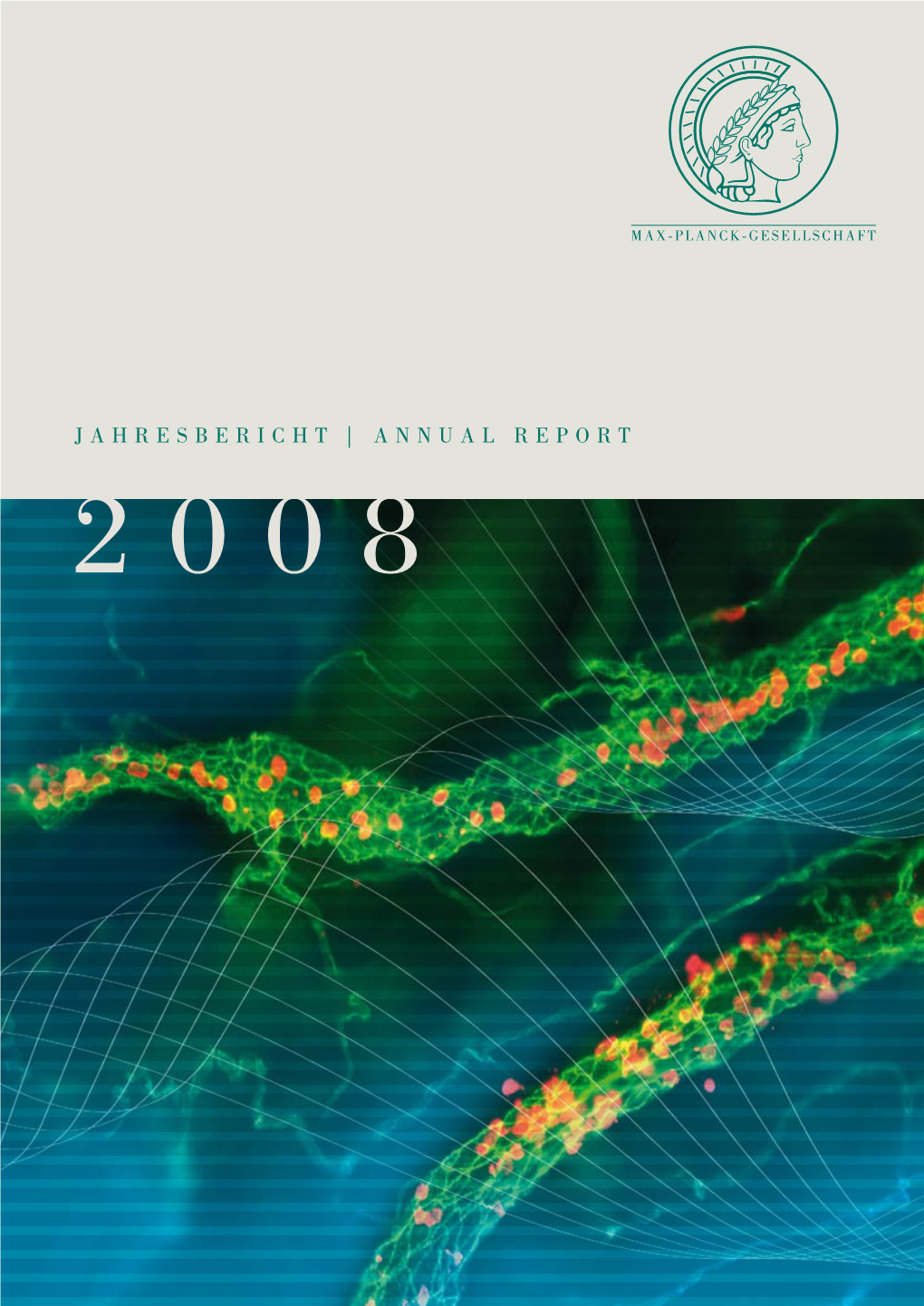 Annual Report 2008 of the Max Planck Society