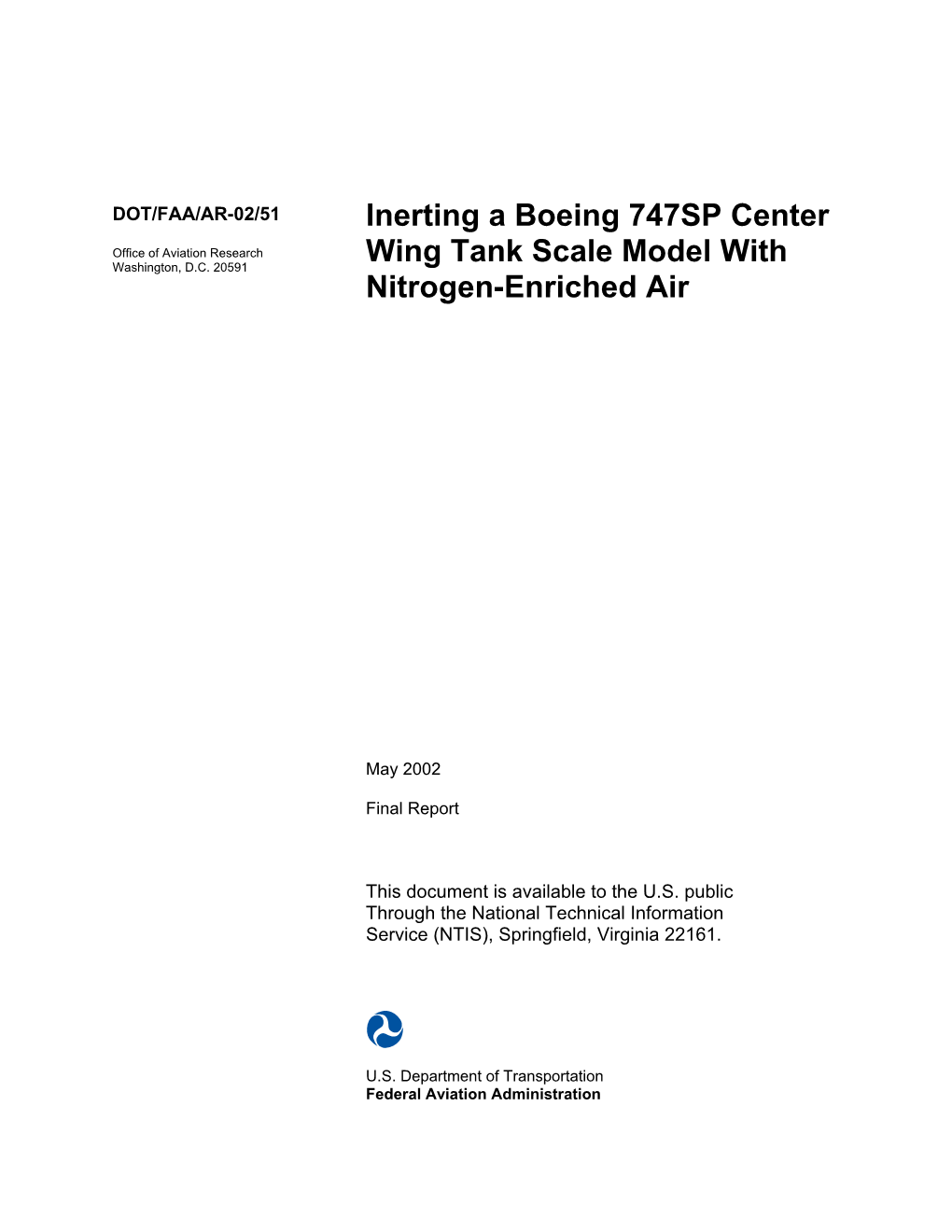 Inerting a Boeing 747SP Center Wing Tank Scale Model with Nitrogen