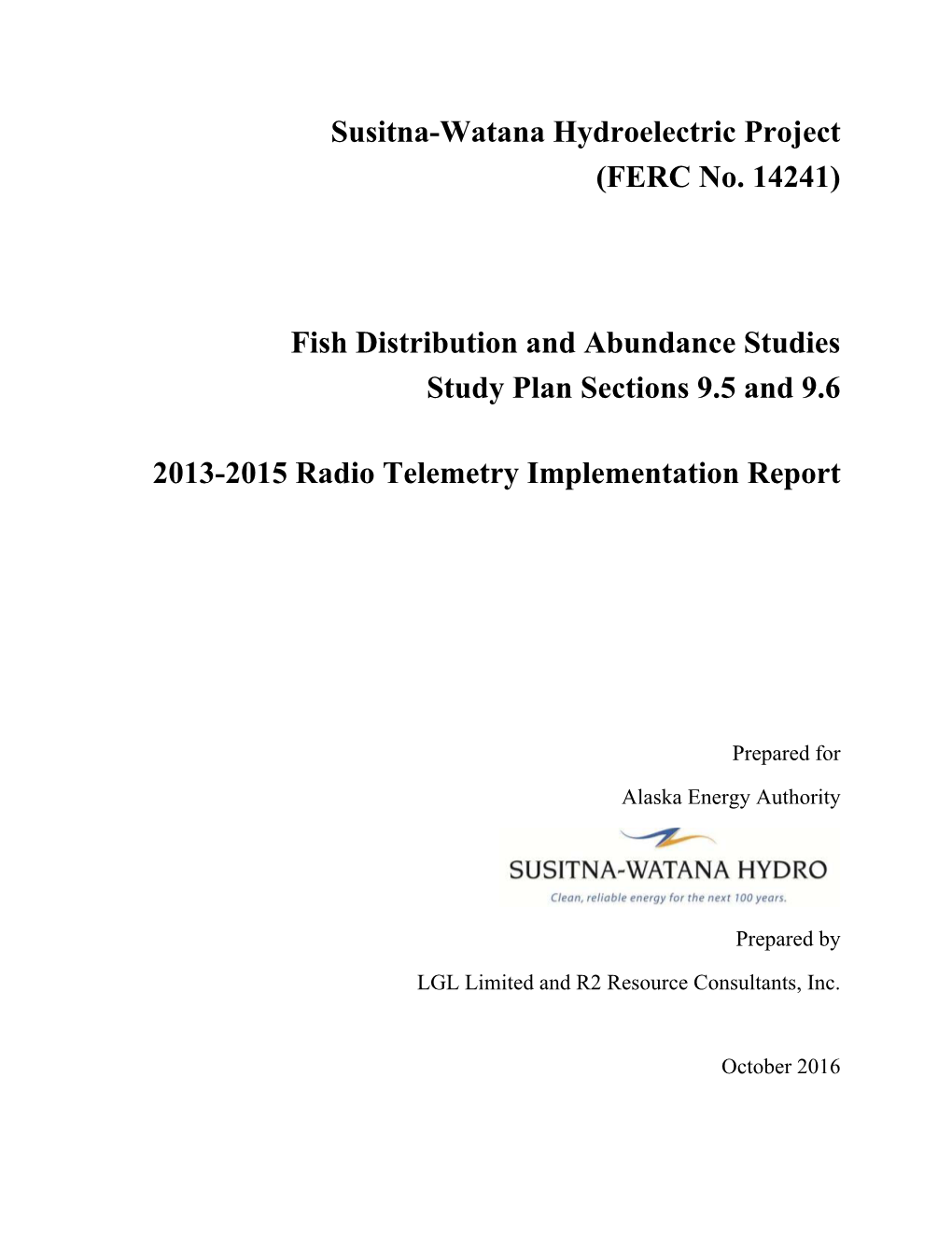 2013-2015 Radio Telemetry Implementation Report