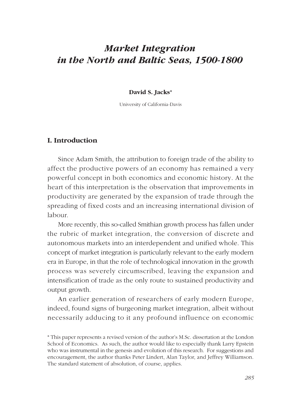 Market Integration in the North and Baltic Seas, 1500-1800. London School of Economics, Working Papers in Economic History, No