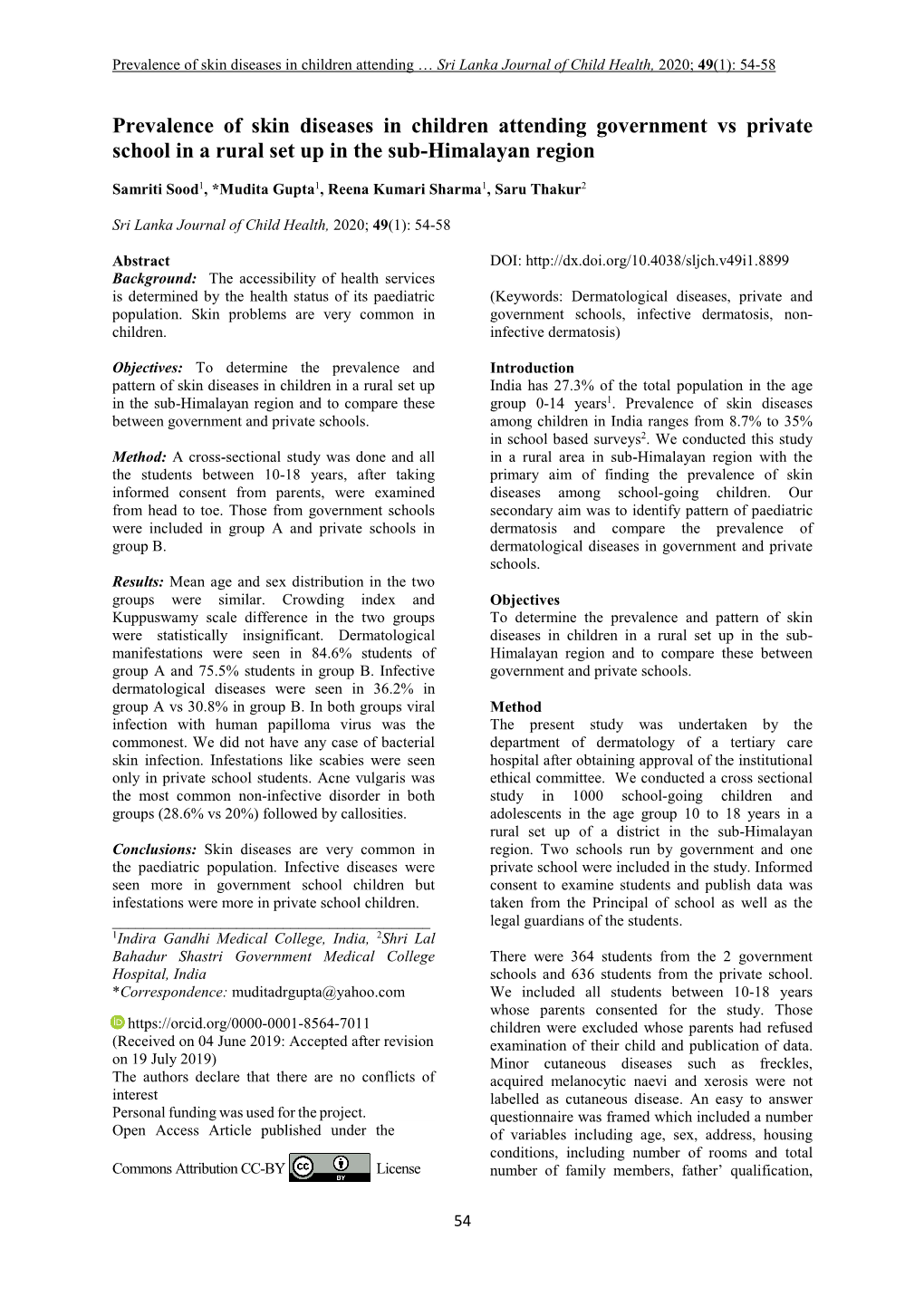 Prevalence of Skin Diseases in Children Attending Government Vs Private School in a Rural Set up in the Sub-Himalayan Region