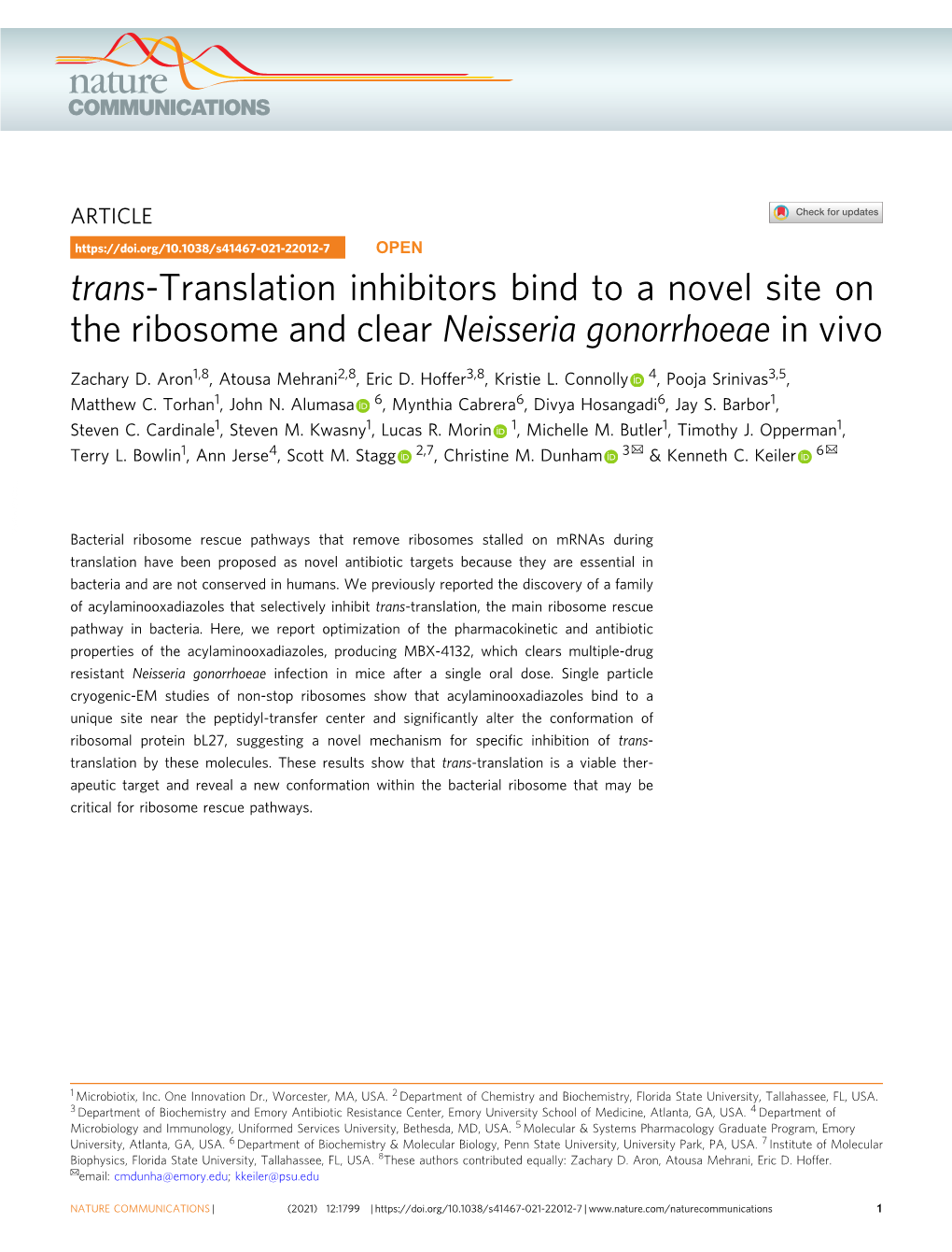 Trans-Translation Inhibitors Bind to a Novel Site on the Ribosome and Clear Neisseria Gonorrhoeae in Vivo