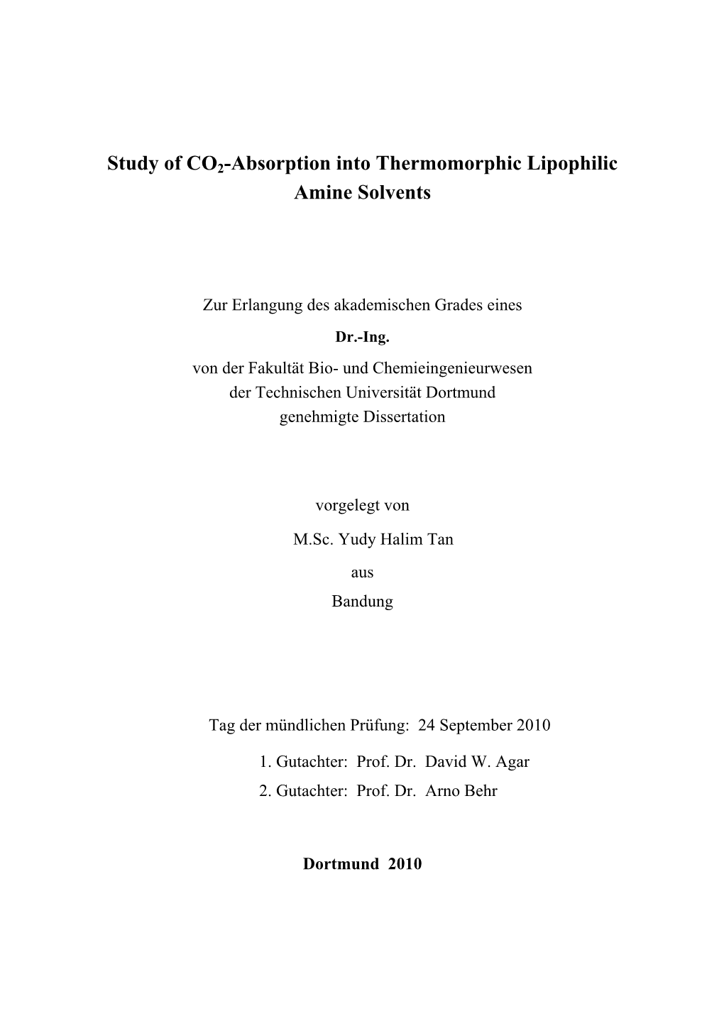 Study of CO2-Absorption Into Thermomorphic Lipophilic Amine Solvents