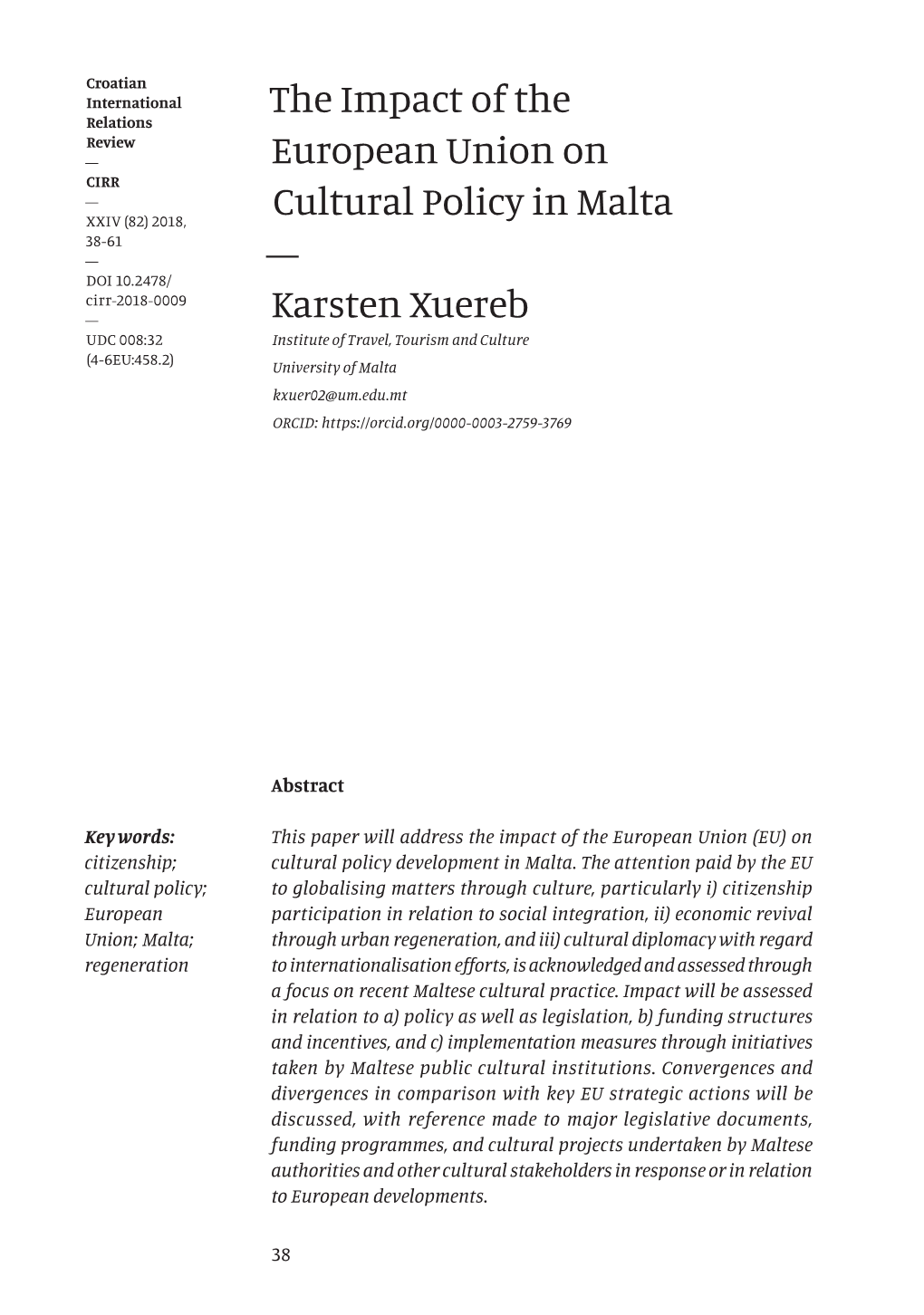 The Impact of the European Union on Cultural Policy in Malta