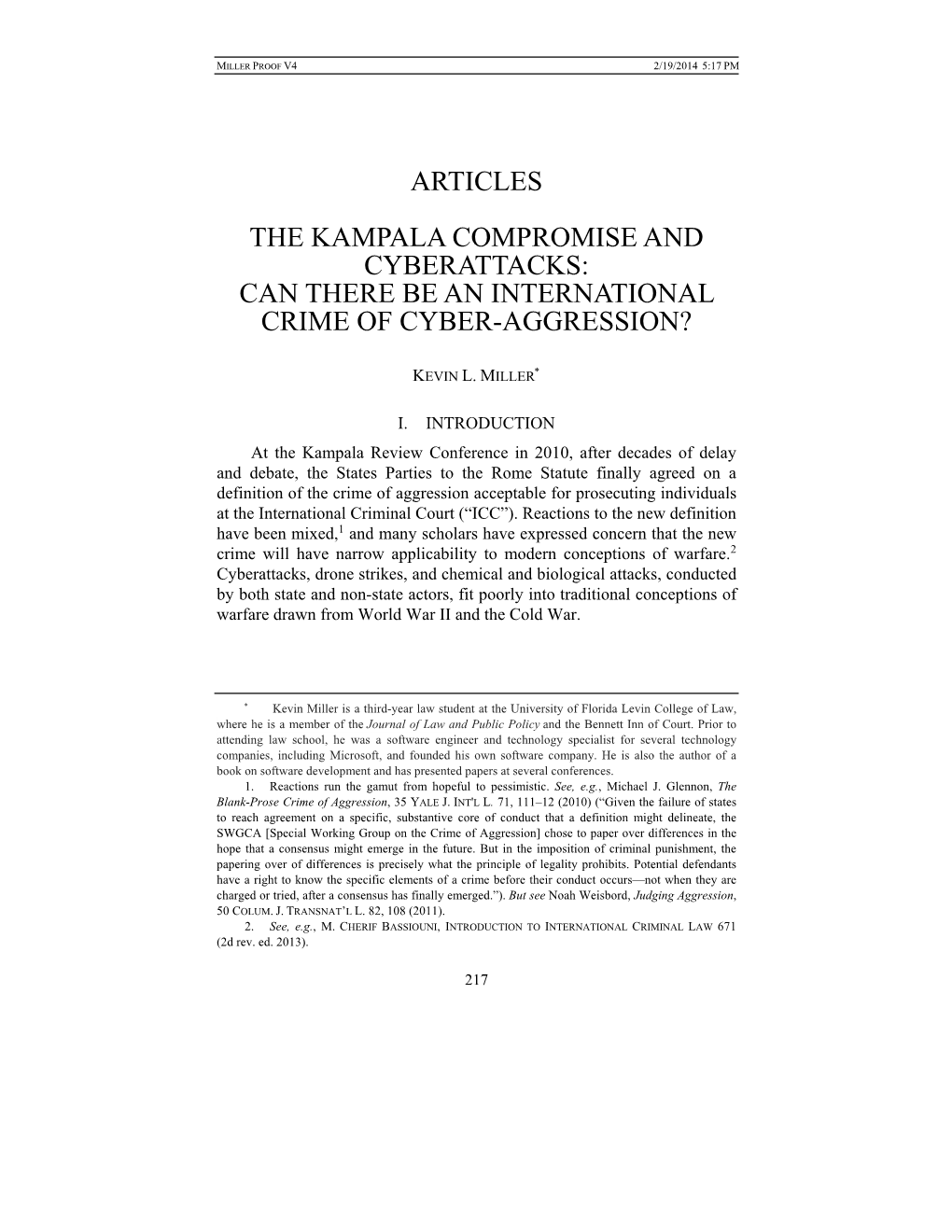 Articles the Kampala Compromise and Cyberattacks: Can There Be an International Crime of Cyber-Aggression?