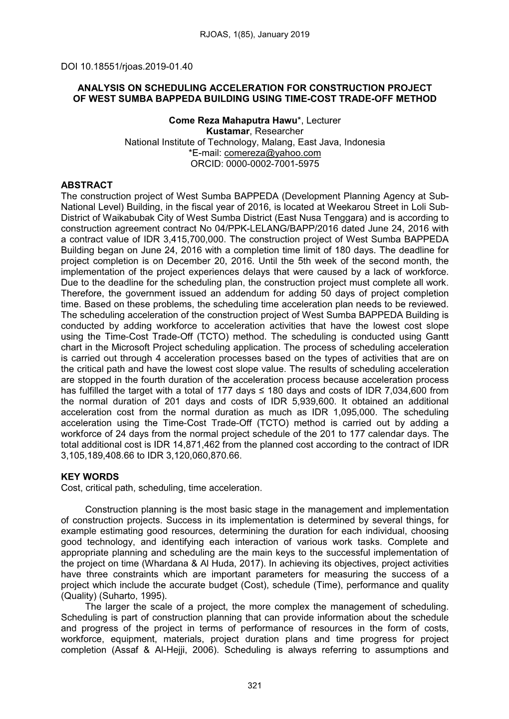 DOI 10.18551/Rjoas.2019-01.40 ANALYSIS on SCHEDULING