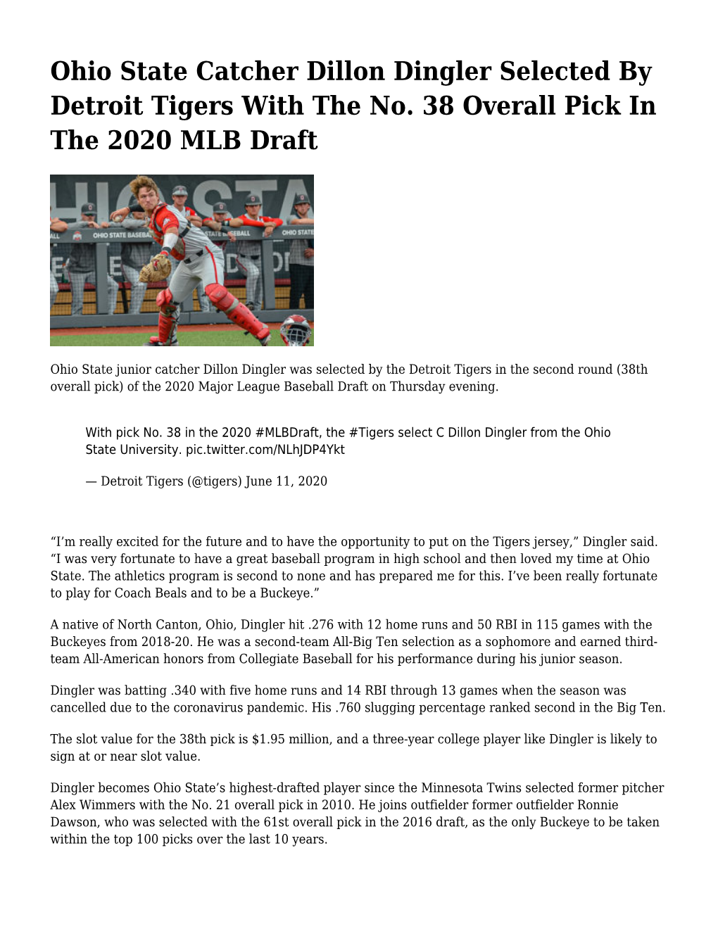 Ohio State Catcher Dillon Dingler Selected by Detroit Tigers with the No