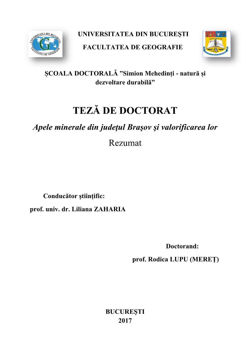 TEZĂ DE DOCTORAT Apele Minerale Din Judeţul Braşov Şi Valorificarea Lor Rezumat