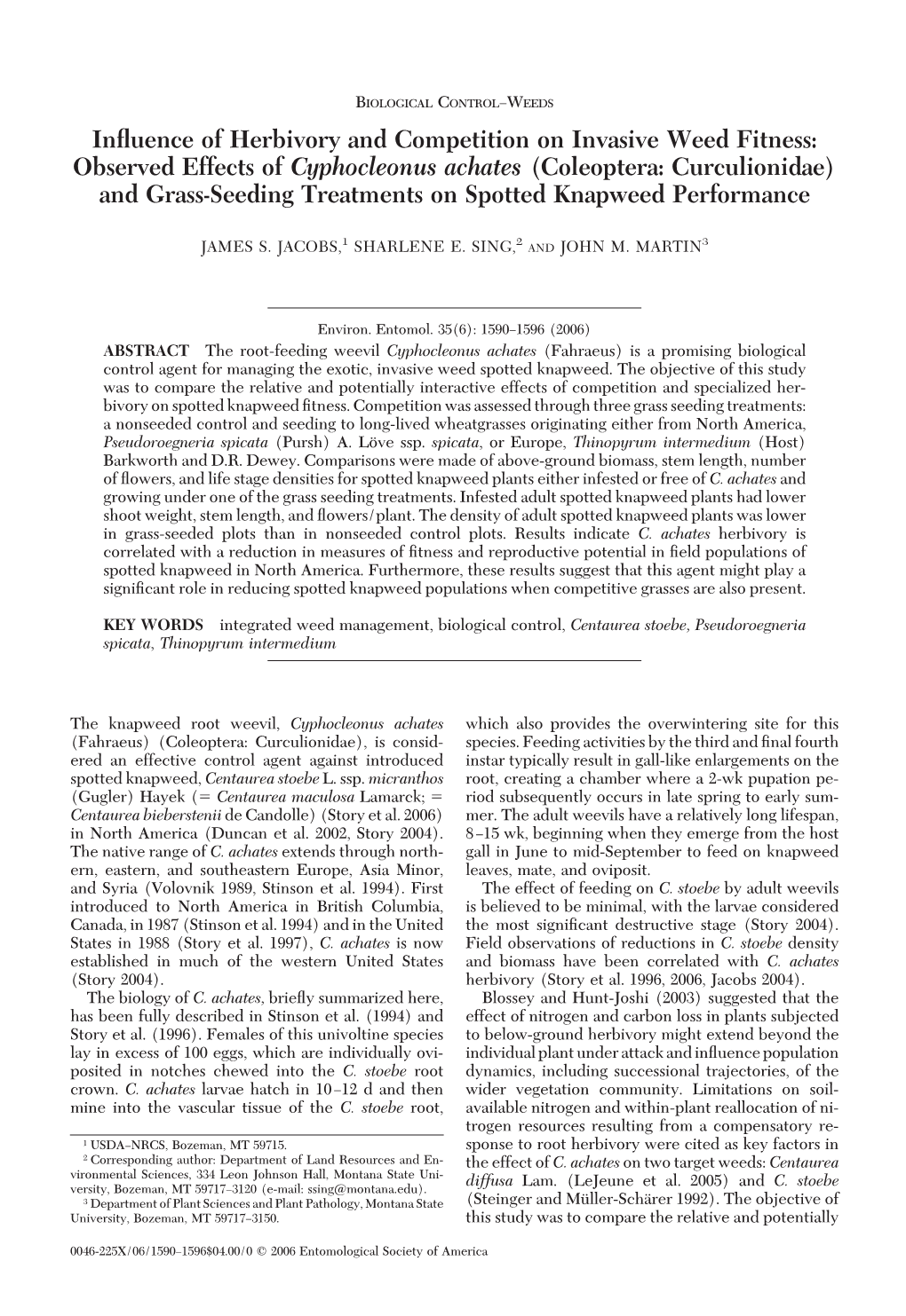 Observed Effects of Cyphocleonus Achates (Coleoptera: Curculionidae) and Grass-Seeding Treatments on Spotted Knapweed Performance