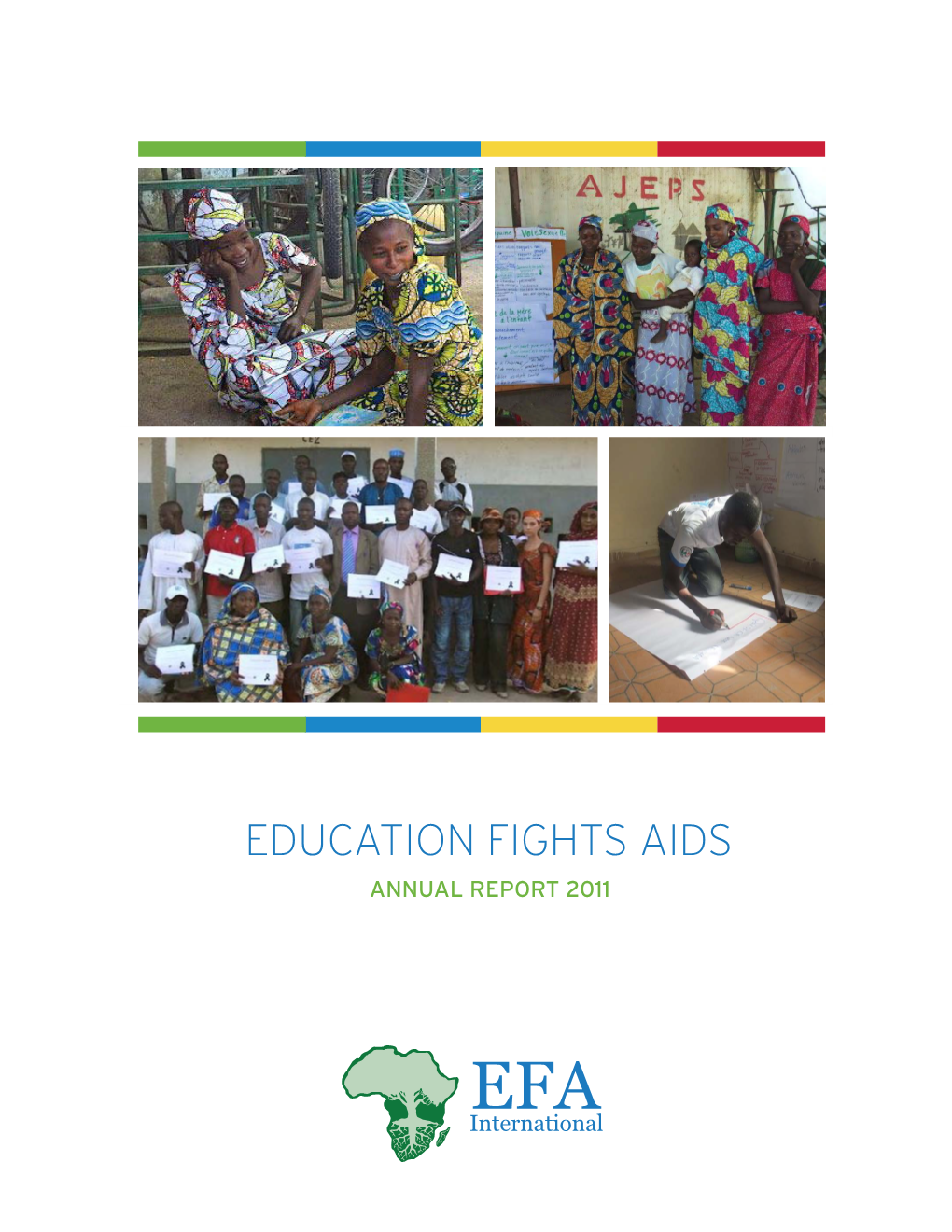 Education Fights Aids Annual Report 2011