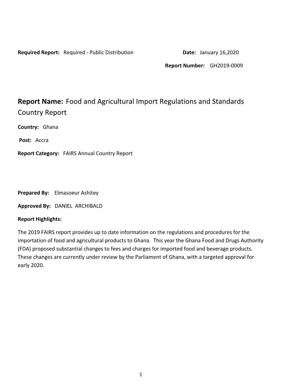 Report Name: Food and Agricultural Import Regulations and Standards Country Report