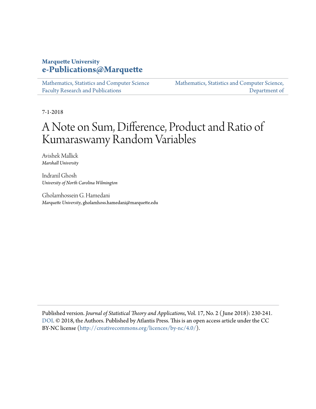 A Note on Sum, Difference, Product and Ratio of Kumaraswamy Random Variables Avishek Mallick Marshall University