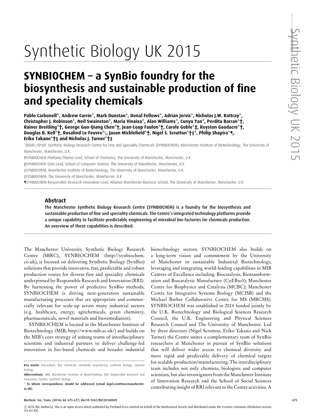 SYNBIOCHEM–A Synbio Foundry for the Biosynthesis