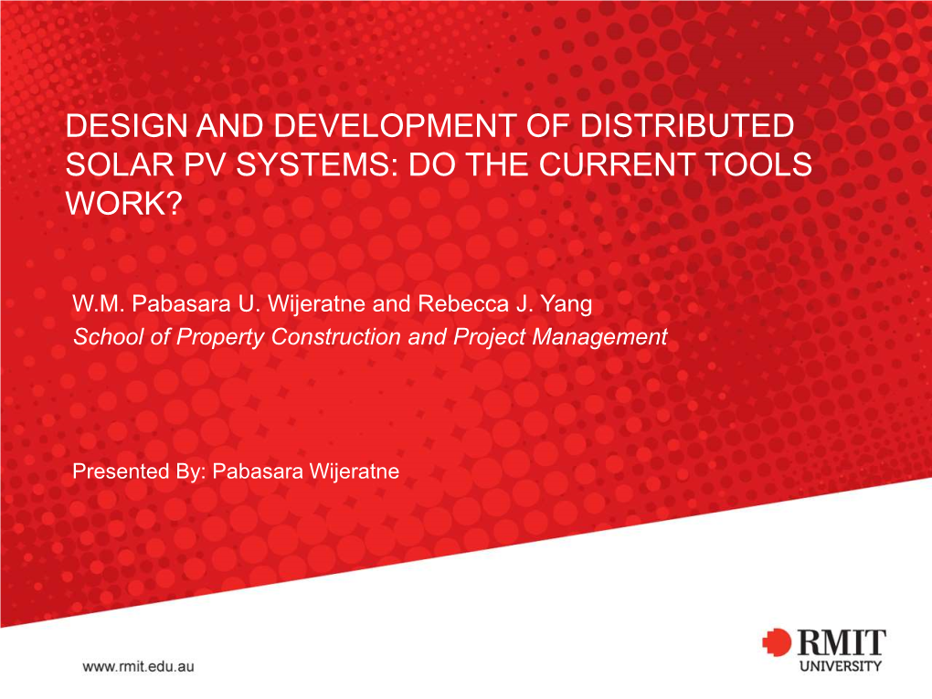Design and Development of Distributed Solar Pv Systems: Do the Current Tools Work?
