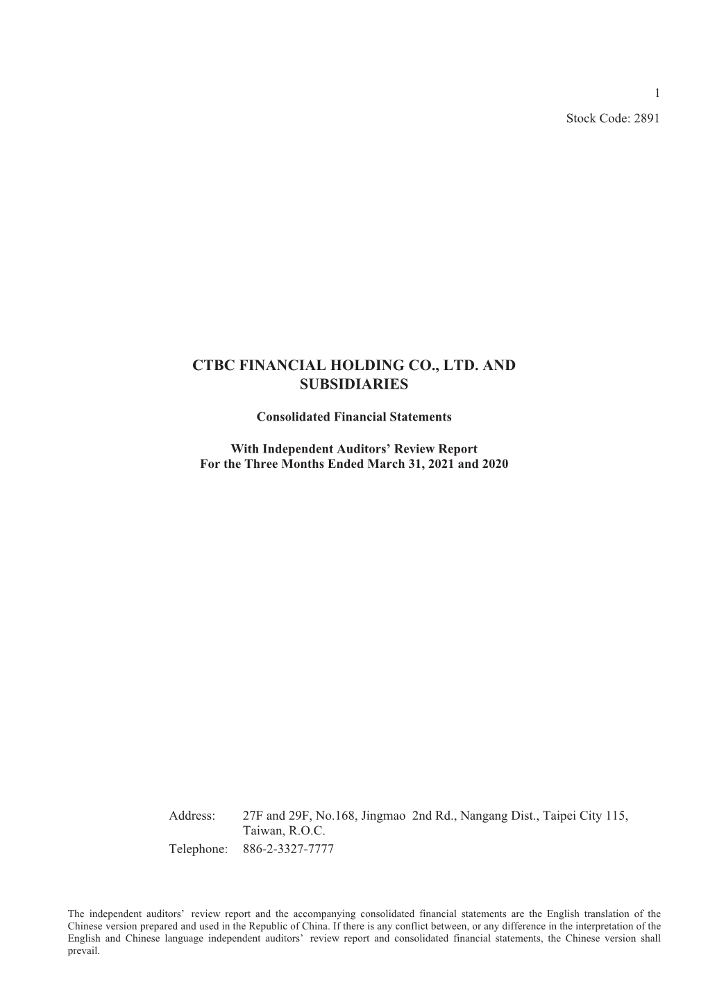 Ctbc Financial Holding Co., Ltd. and Subsidiaries