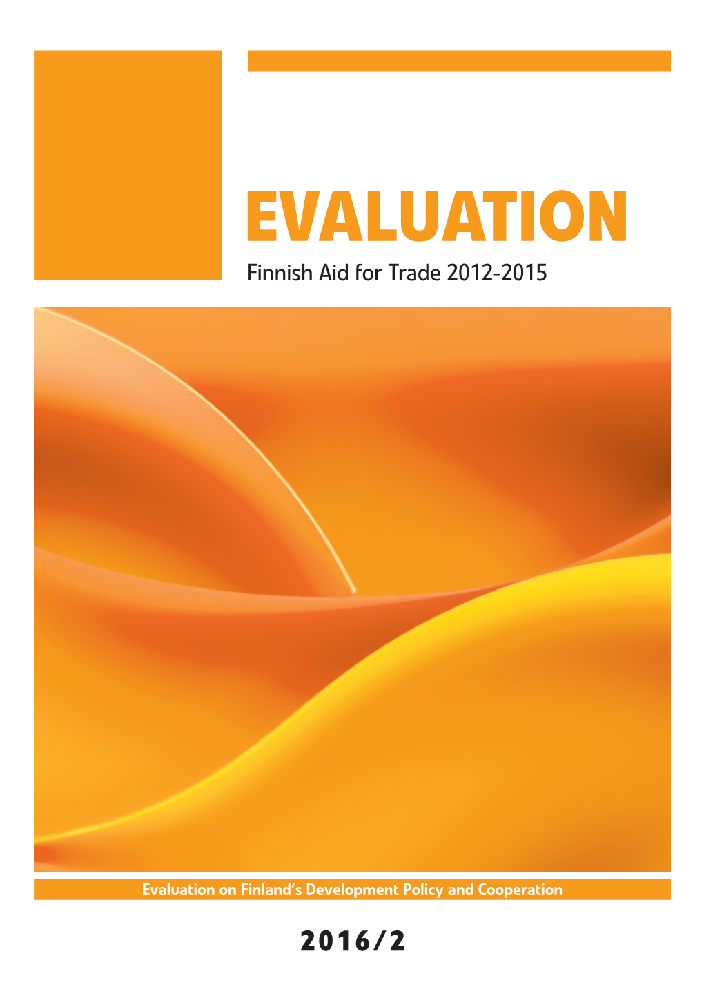 Evaluation Finnish AFT 2016