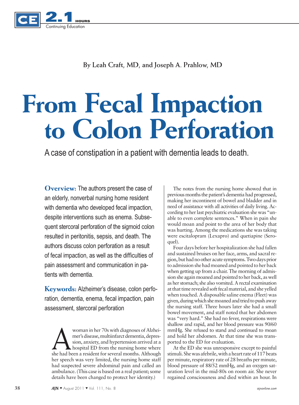 From Fecal Impaction to Colon Perforation a Case of Constipation in a Patient with Dementia Leads to Death