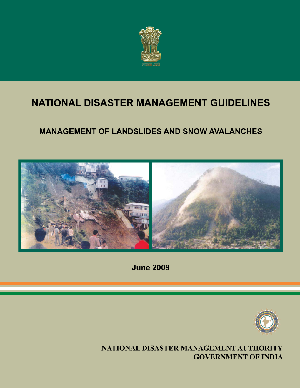 Guidelines on Landslide and Snow Avalanches