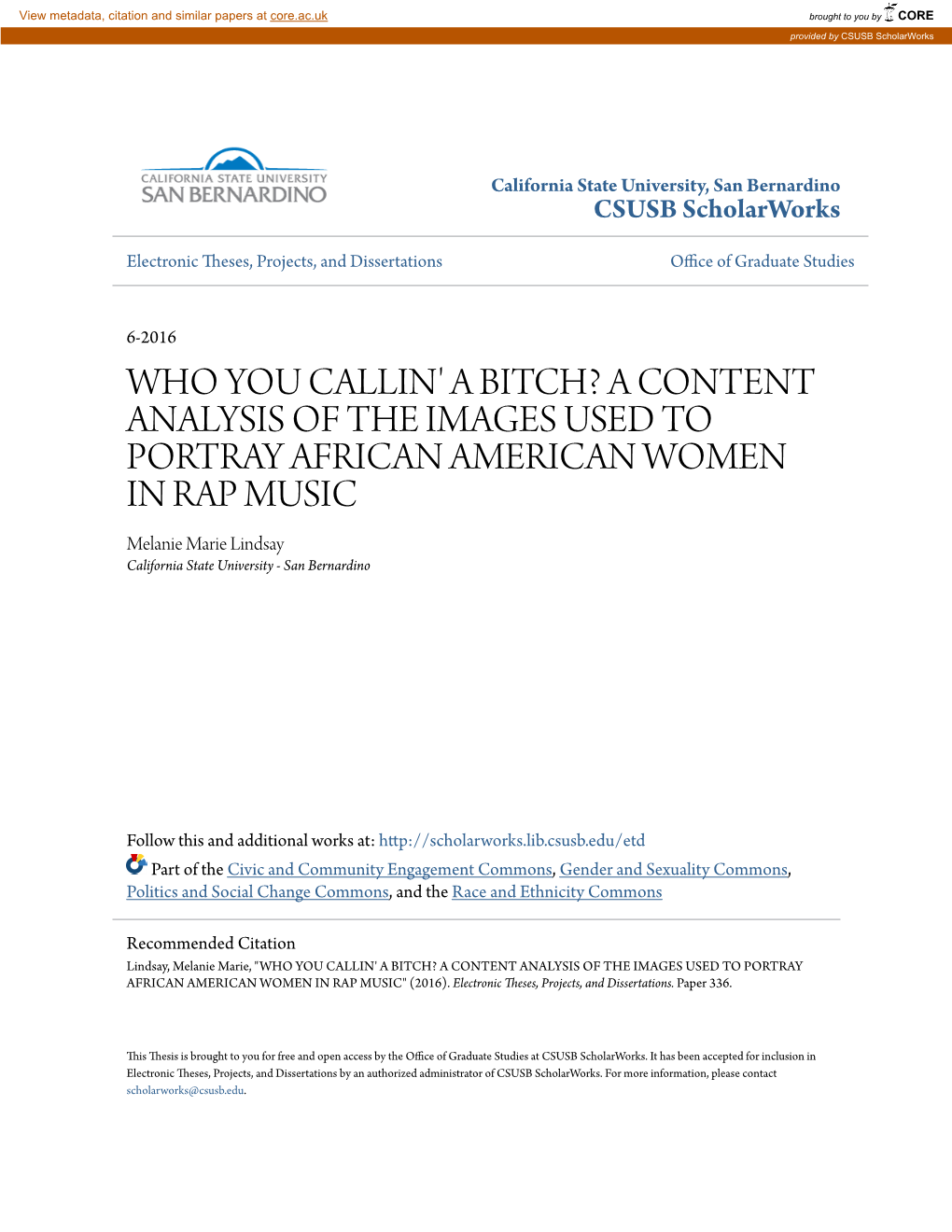 Who You Callin' a Bitch? a Content Analysis of The