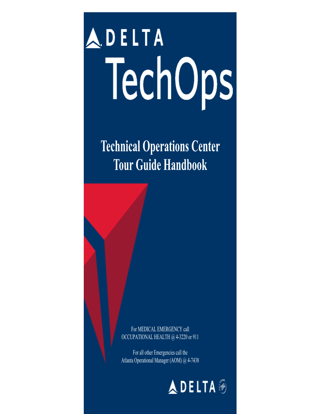 Technical Operations Center Tour Guide Handbook