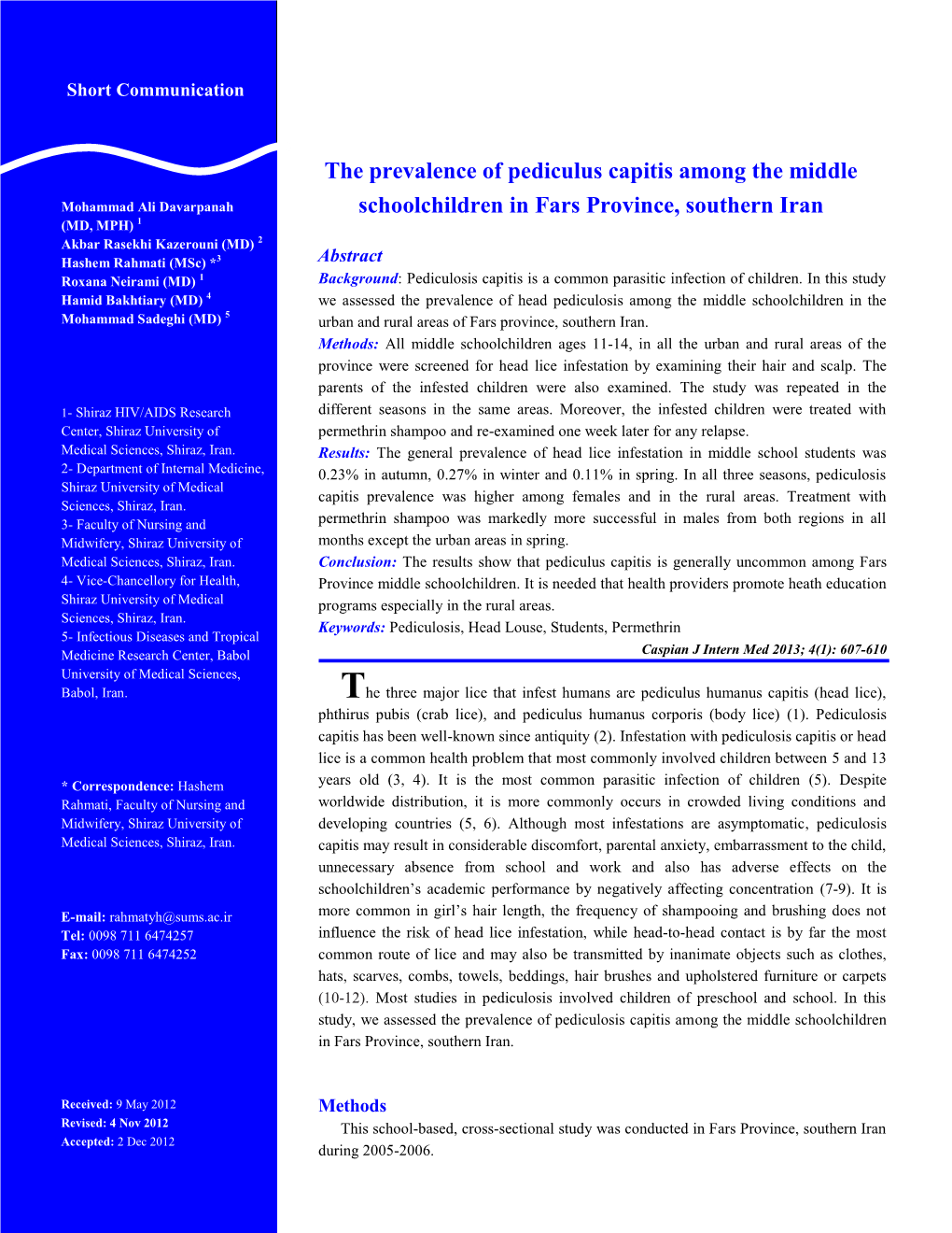 The Prevalence of Pediculus Capitis Among the Middle