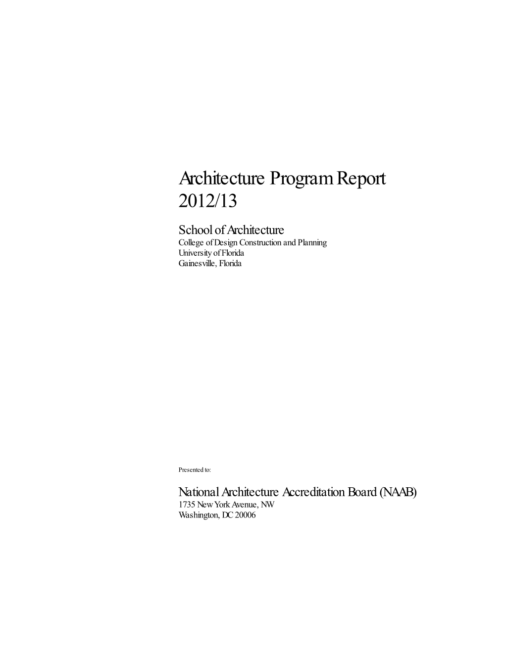 Architecture Program Report 2012/13