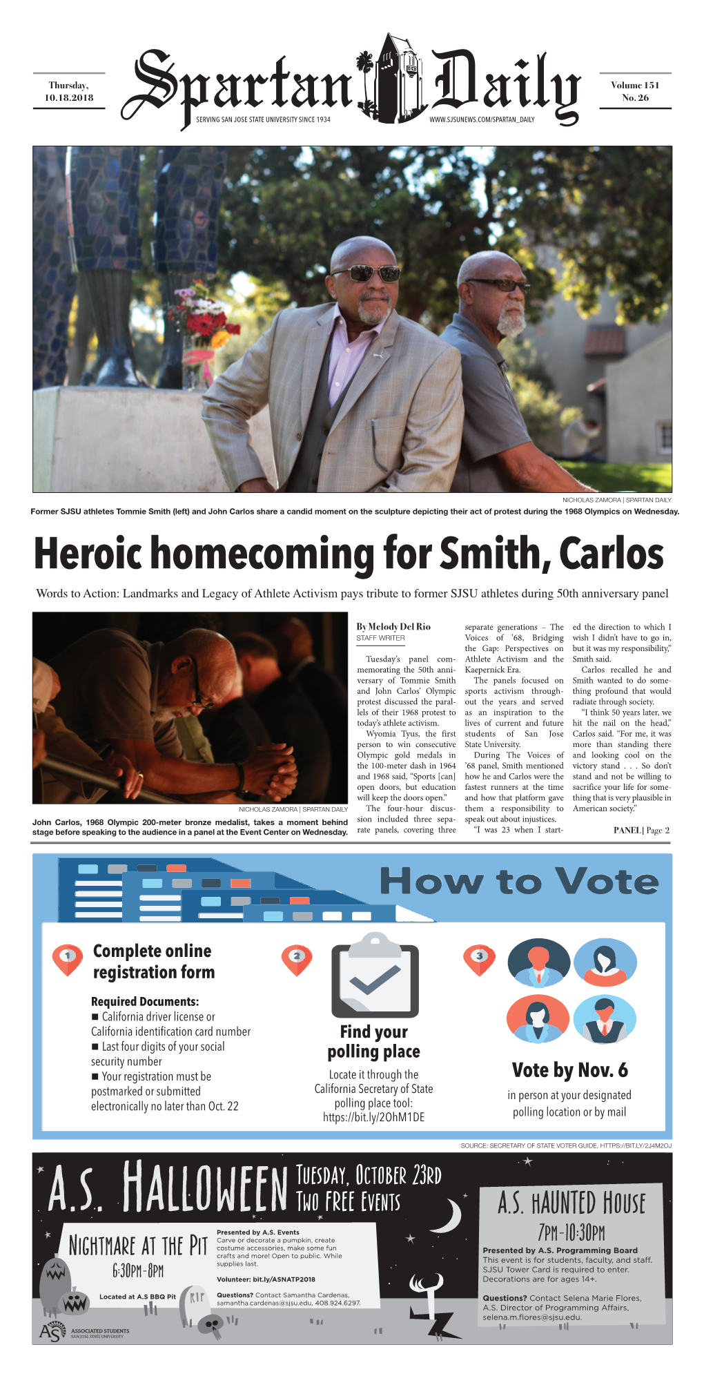 Heroic Homecoming for Smith, Carlos Words to Action: Landmarks and Legacy of Athlete Activism Pays Tribute to Former SJSU Athletes During 50Th Anniversary Panel