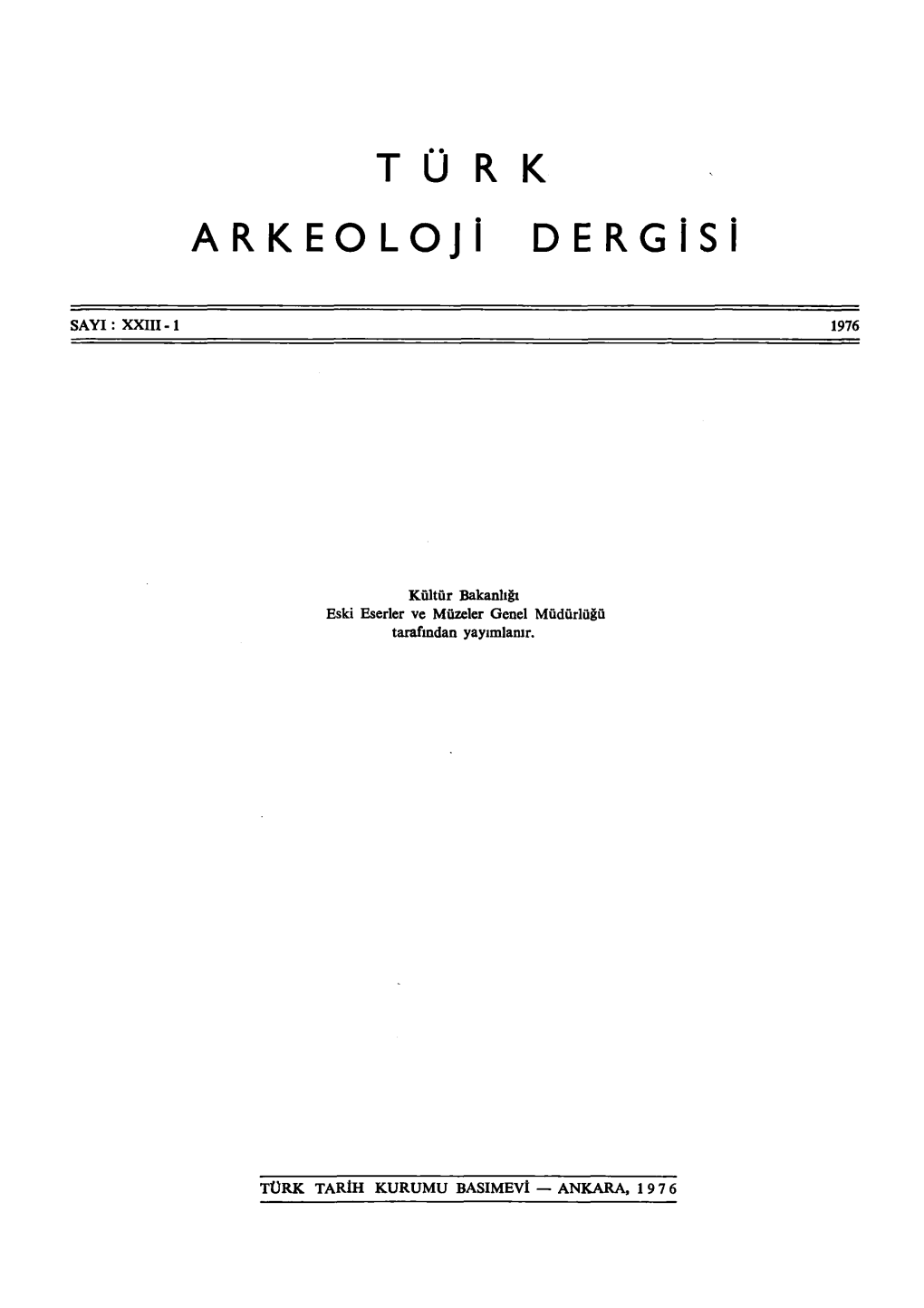Türk Arkeoloji Dergisi (1969) 109 (1971) S