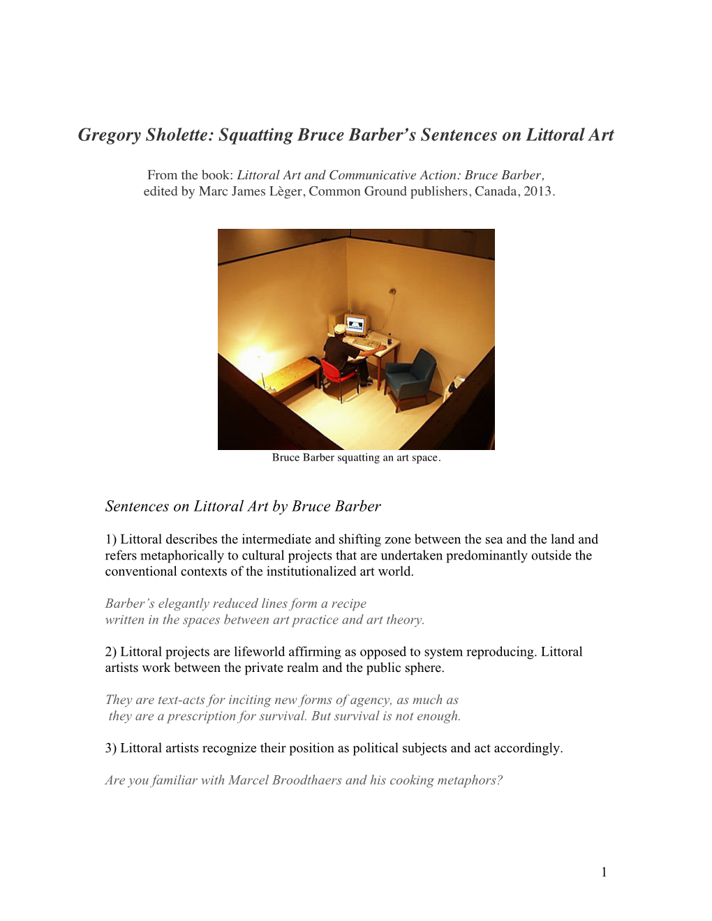 Squatting Bruce Barber's Sentences on Littoral